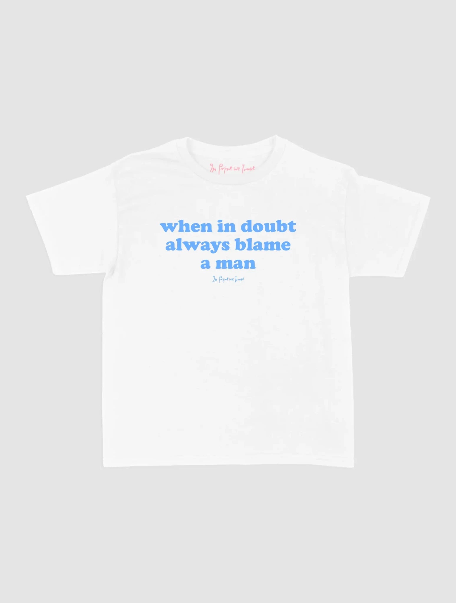 blame baby tee - In Print We Trust