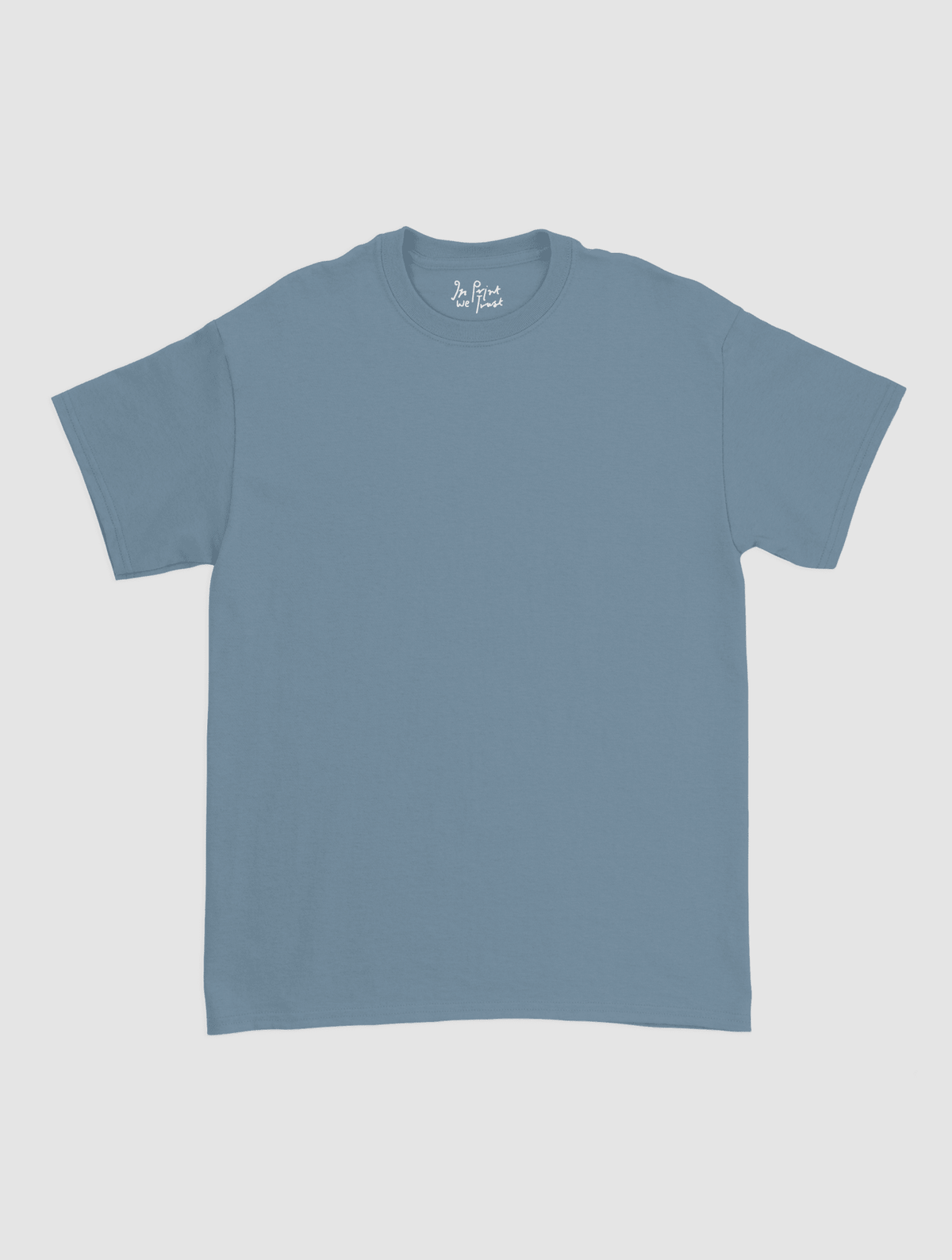 blank classic tee - In Print We Trust