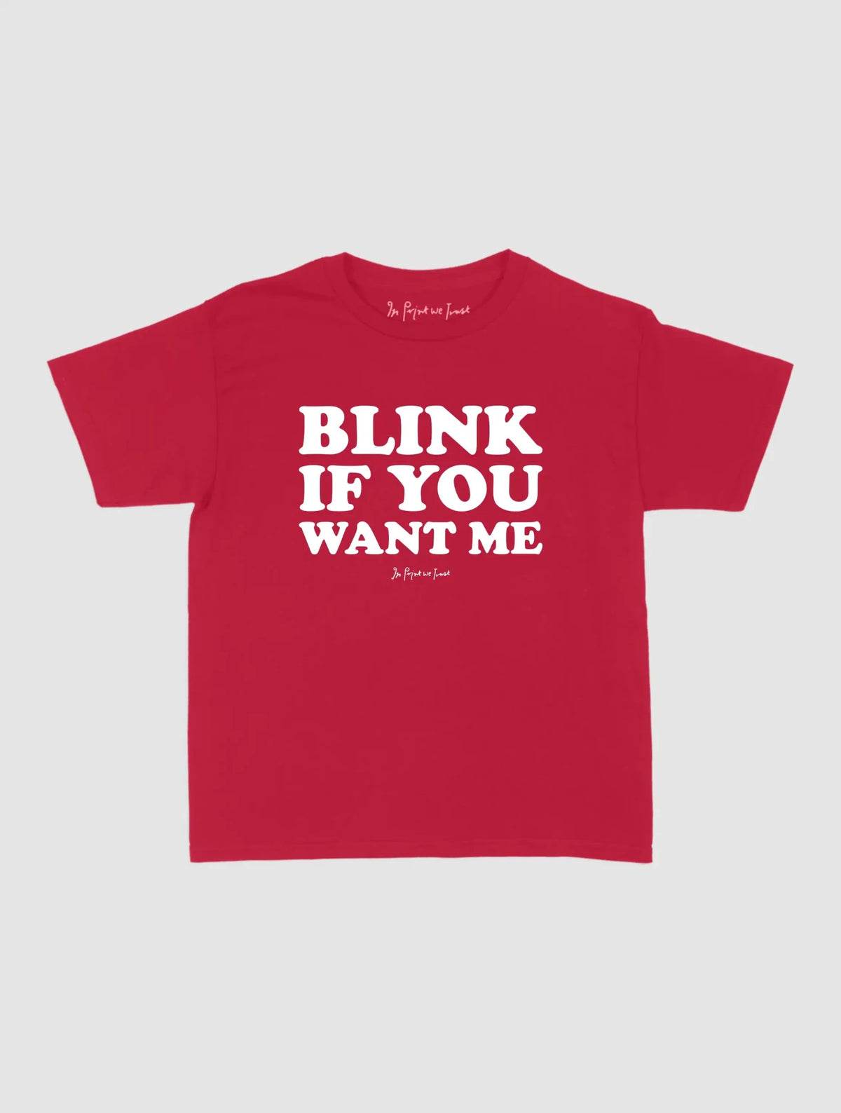 blink baby tee - In Print We Trust