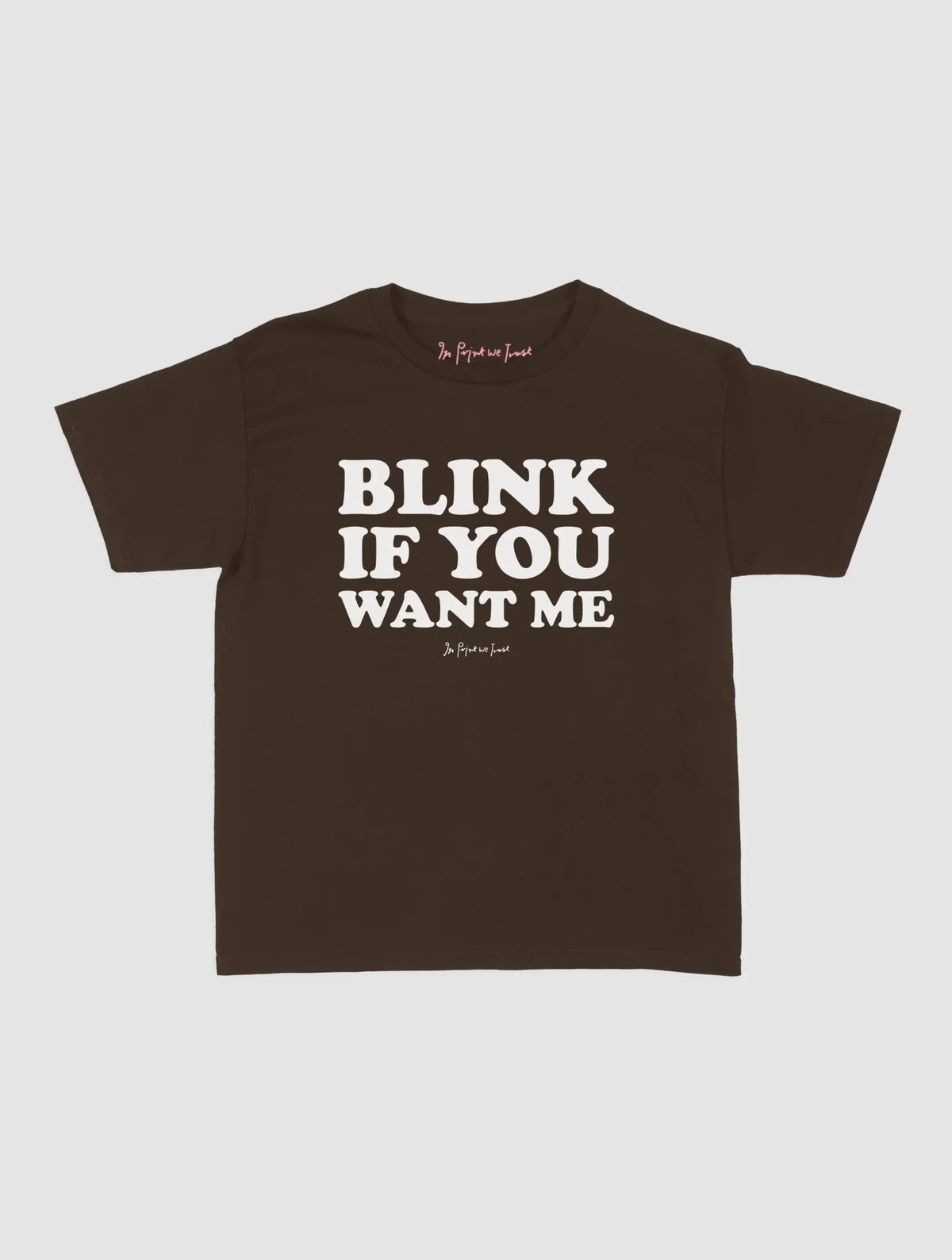 blink baby tee - In Print We Trust