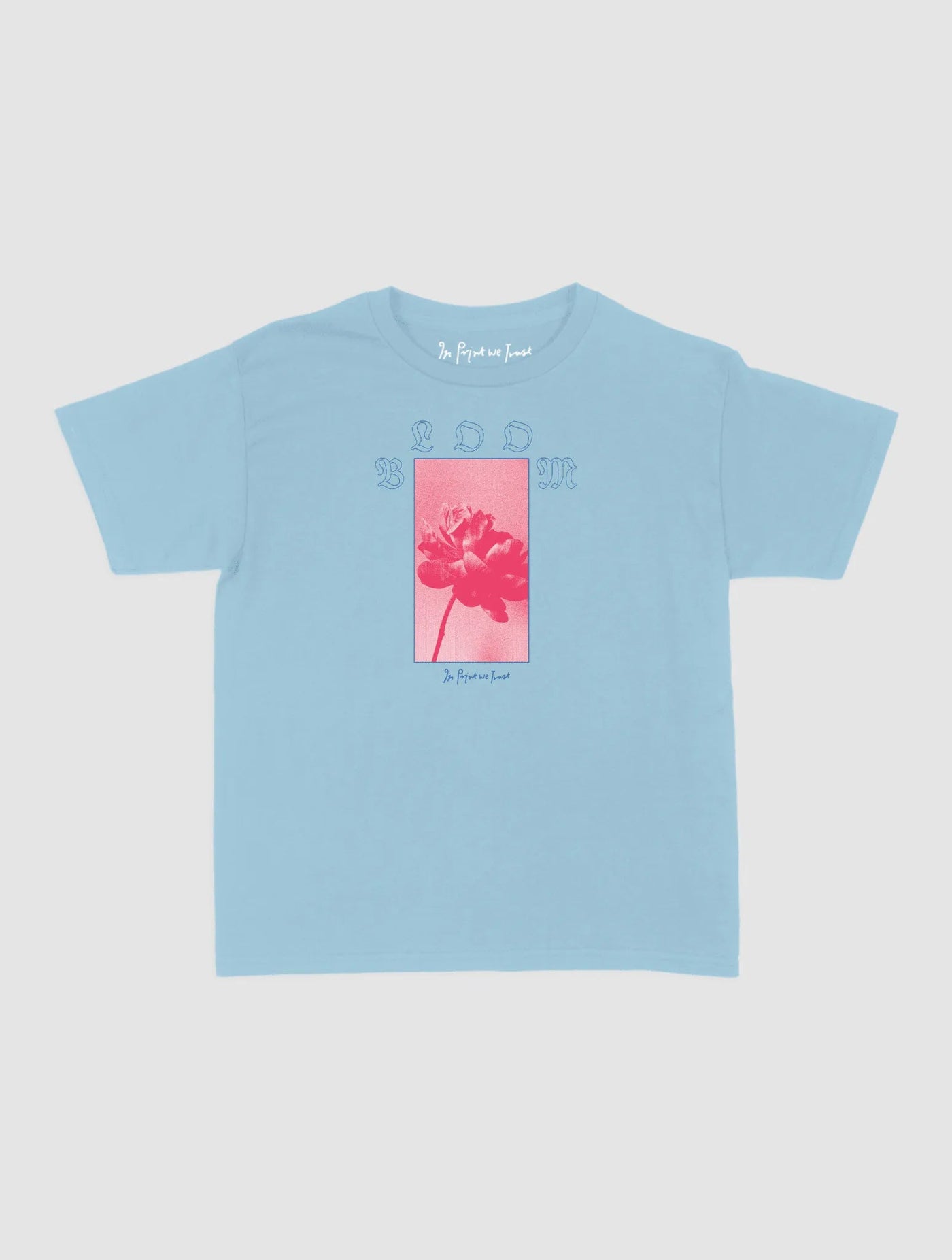 bloom baby tee - In Print We Trust
