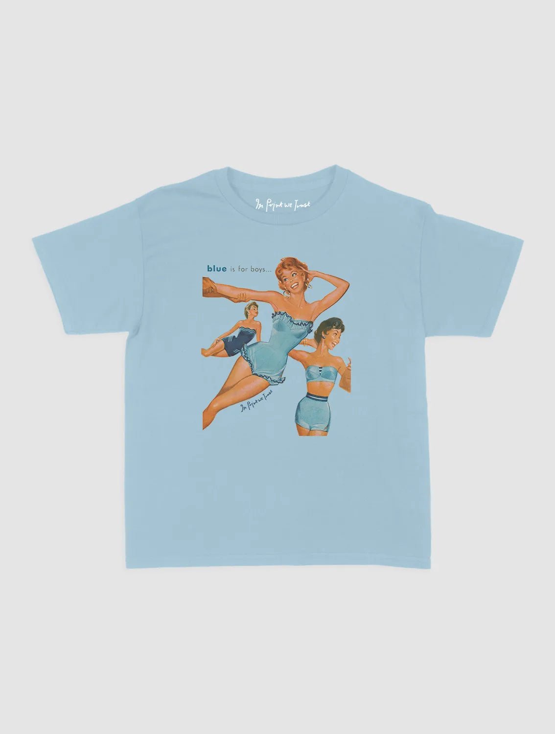 blue is for boys baby tee - In Print We Trust