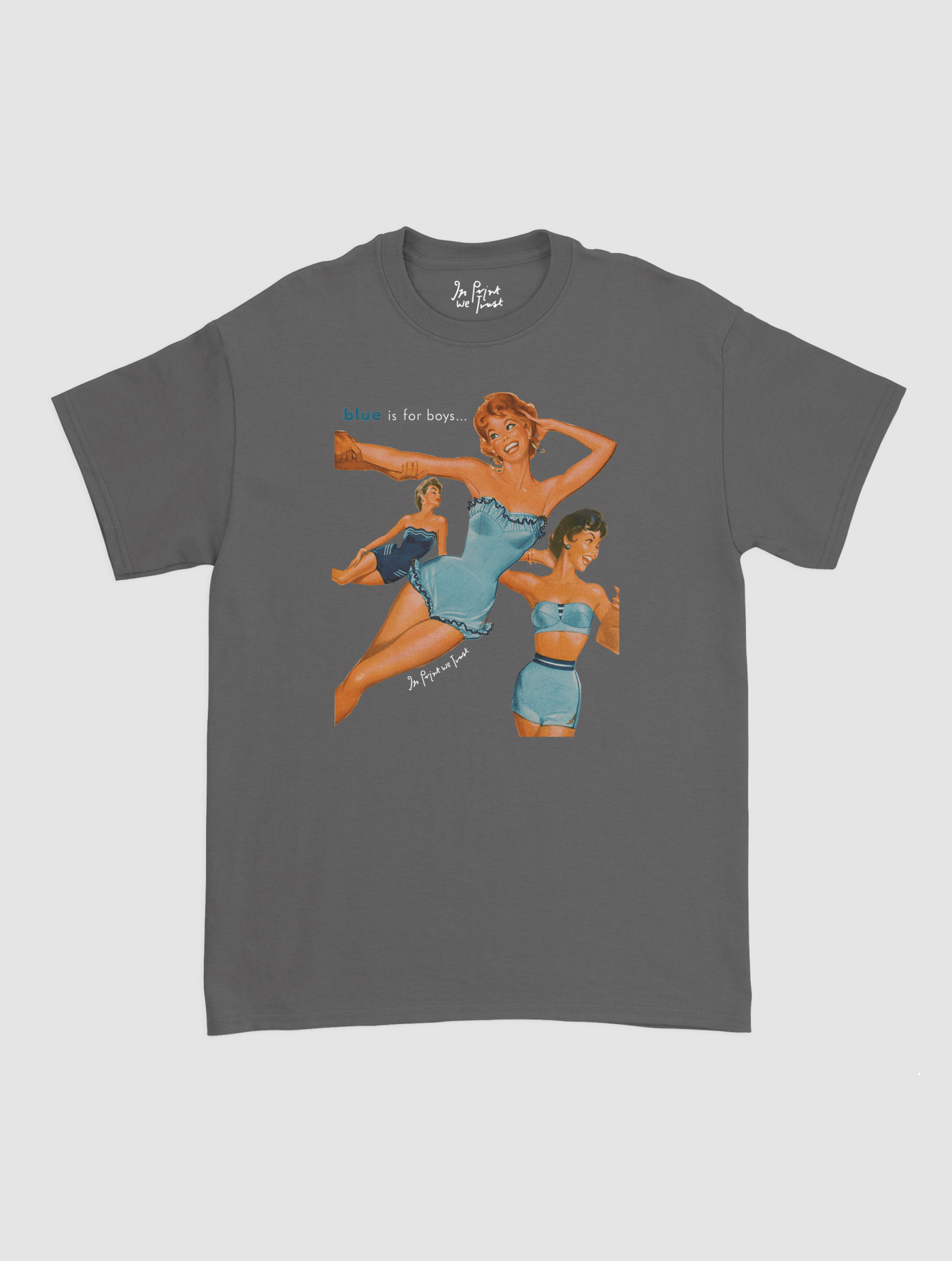 blue is for boys classic tee - In Print We Trust