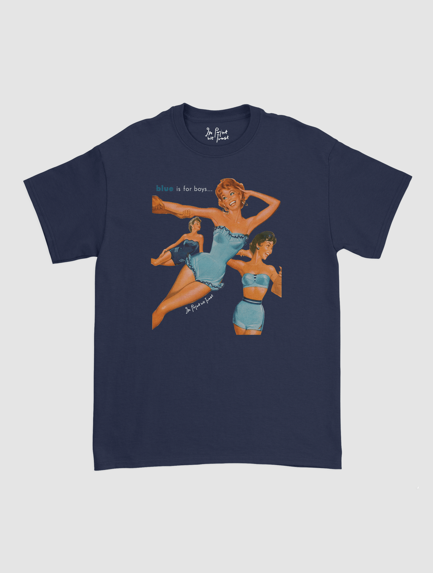 blue is for boys classic tee - In Print We Trust