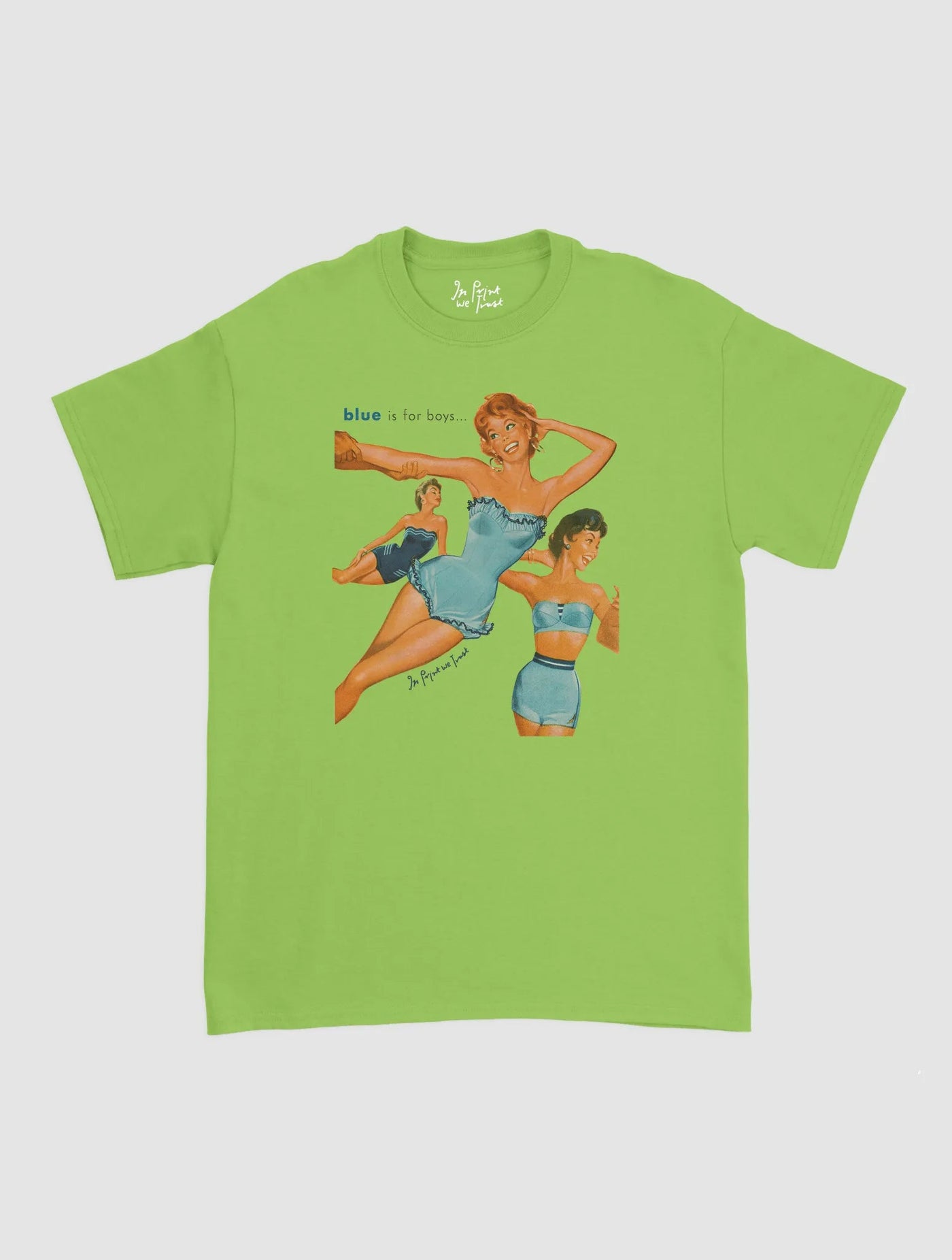 blue is for boys classic tee - In Print We Trust