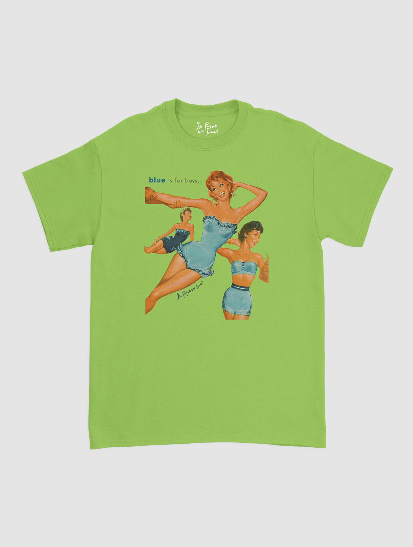 blue is for boys classic tee - In Print We Trust