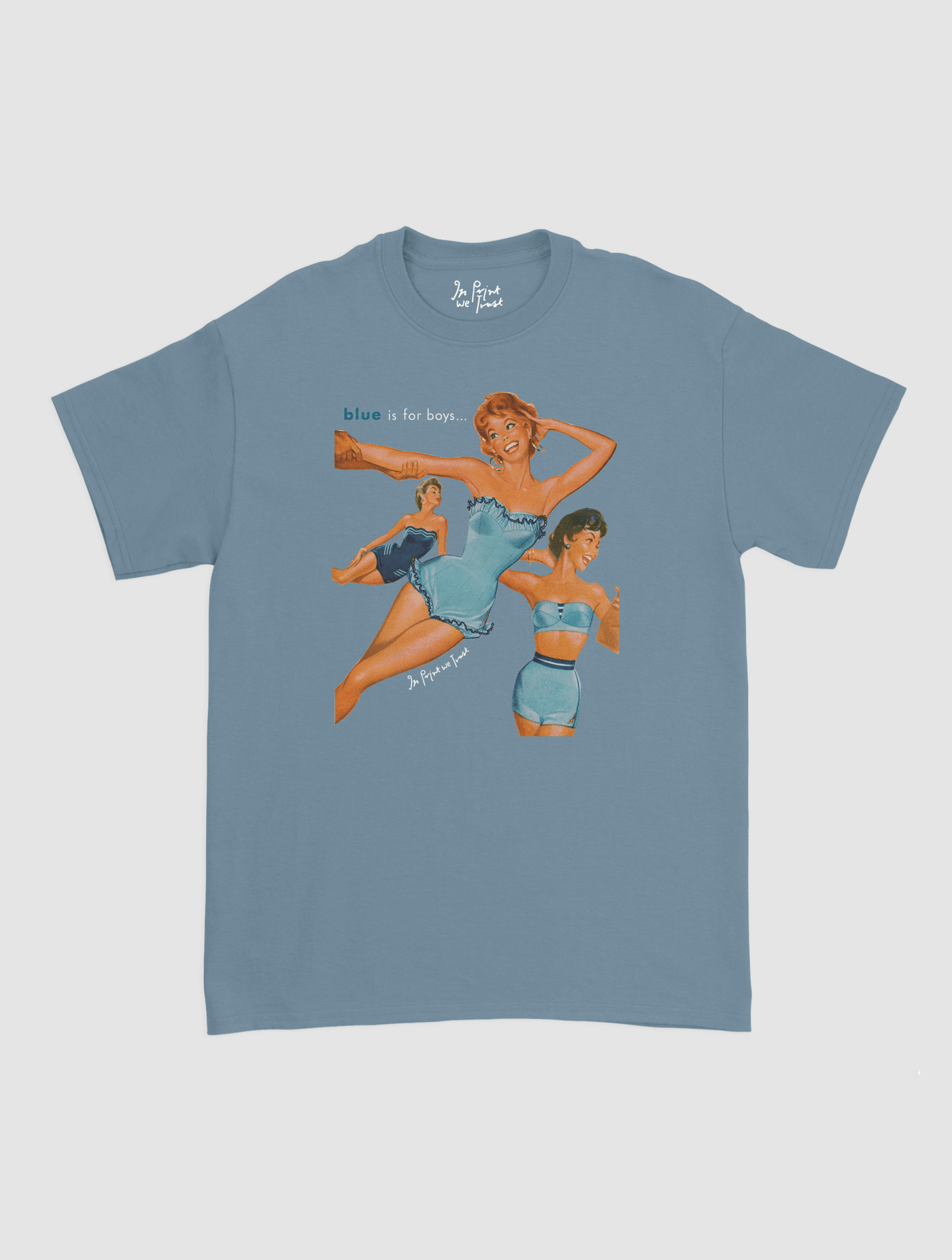 blue is for boys classic tee - In Print We Trust