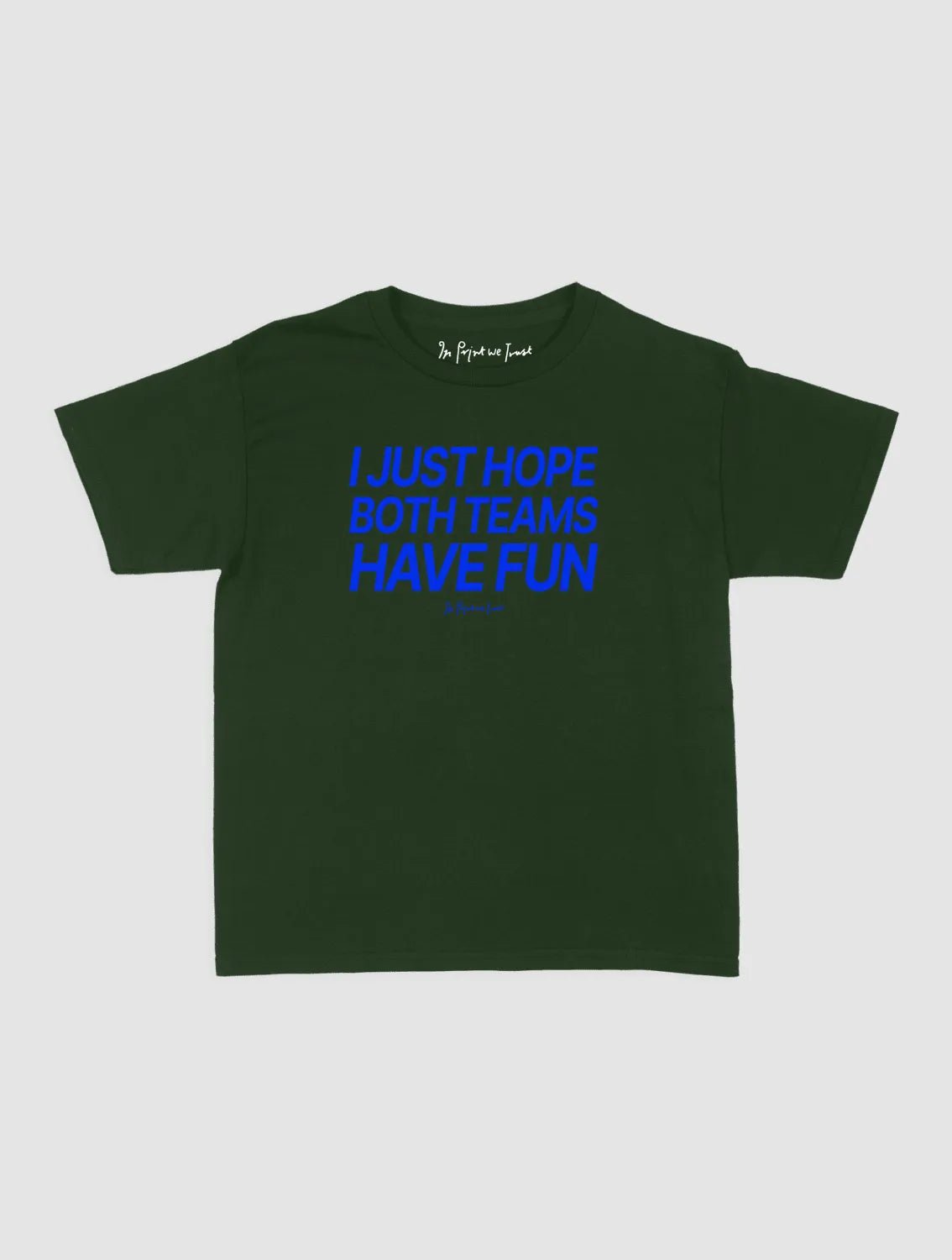 both teams have fun baby tee - In Print We Trust