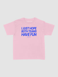both teams have fun baby tee - In Print We Trust