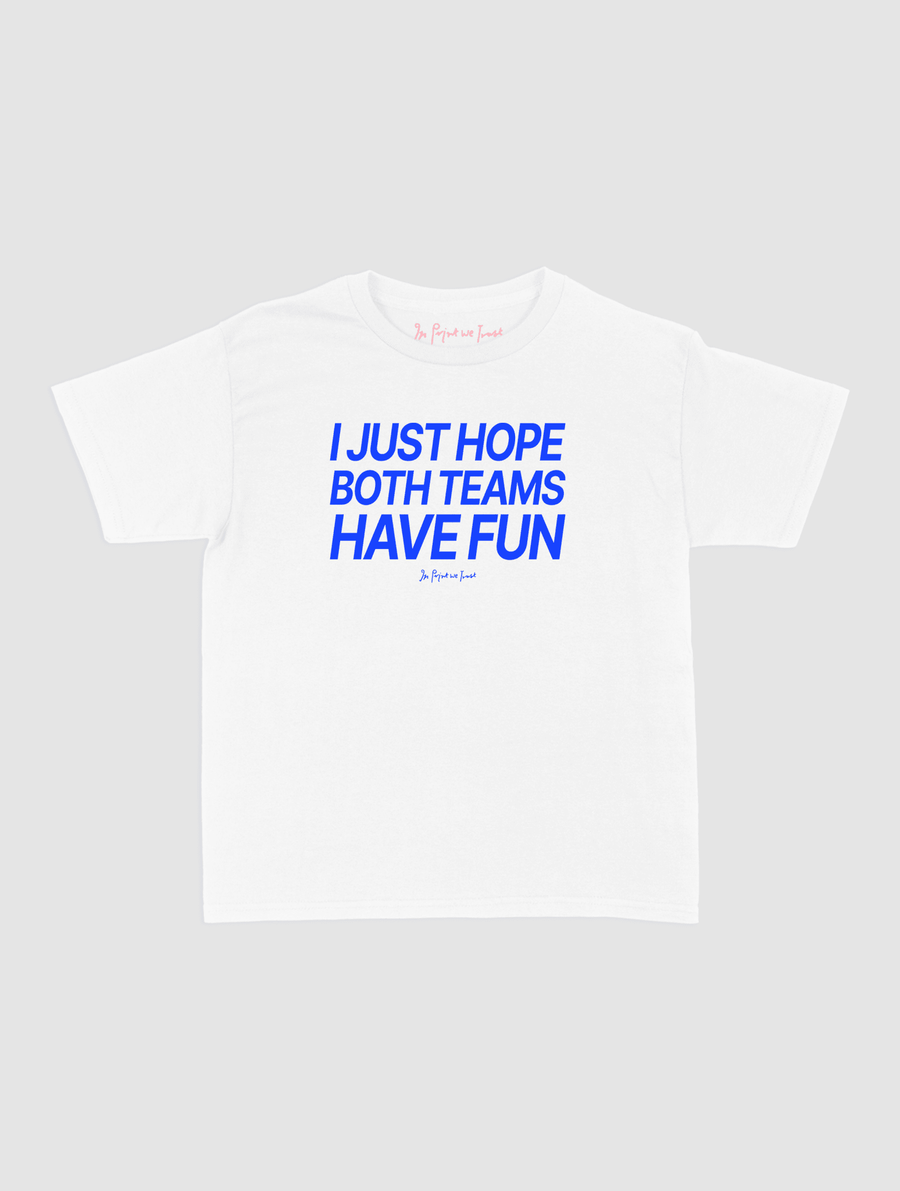 both teams have fun baby tee - In Print We Trust