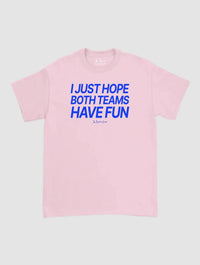 both teams have fun classic tee - In Print We Trust
