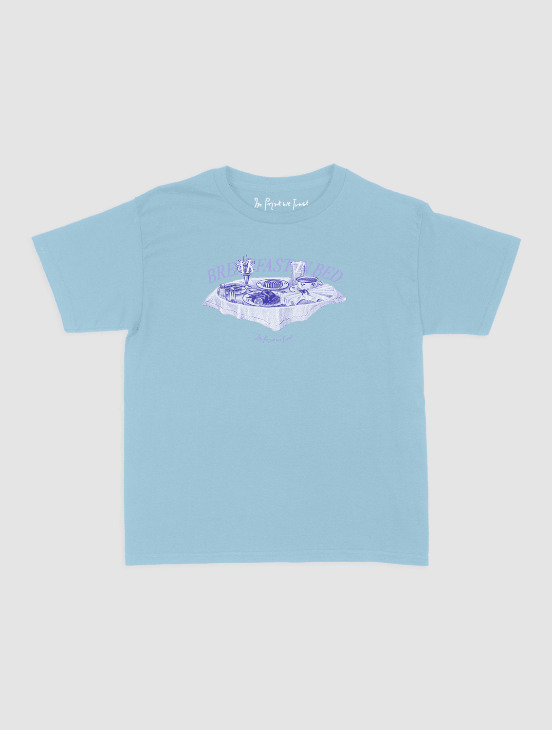 breakfast in bed baby tee - In Print We Trust