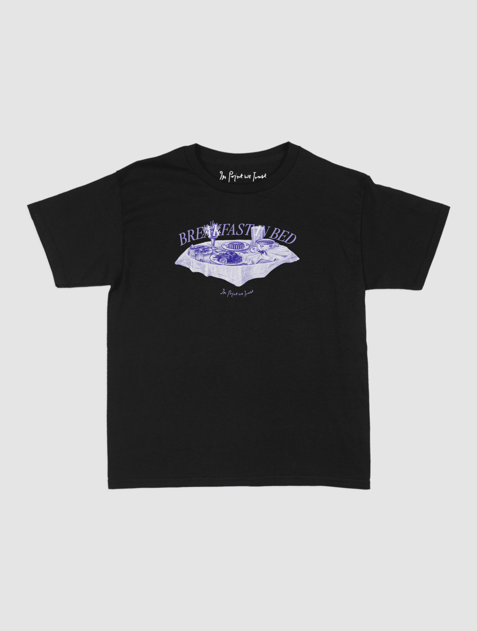 breakfast in bed baby tee - In Print We Trust