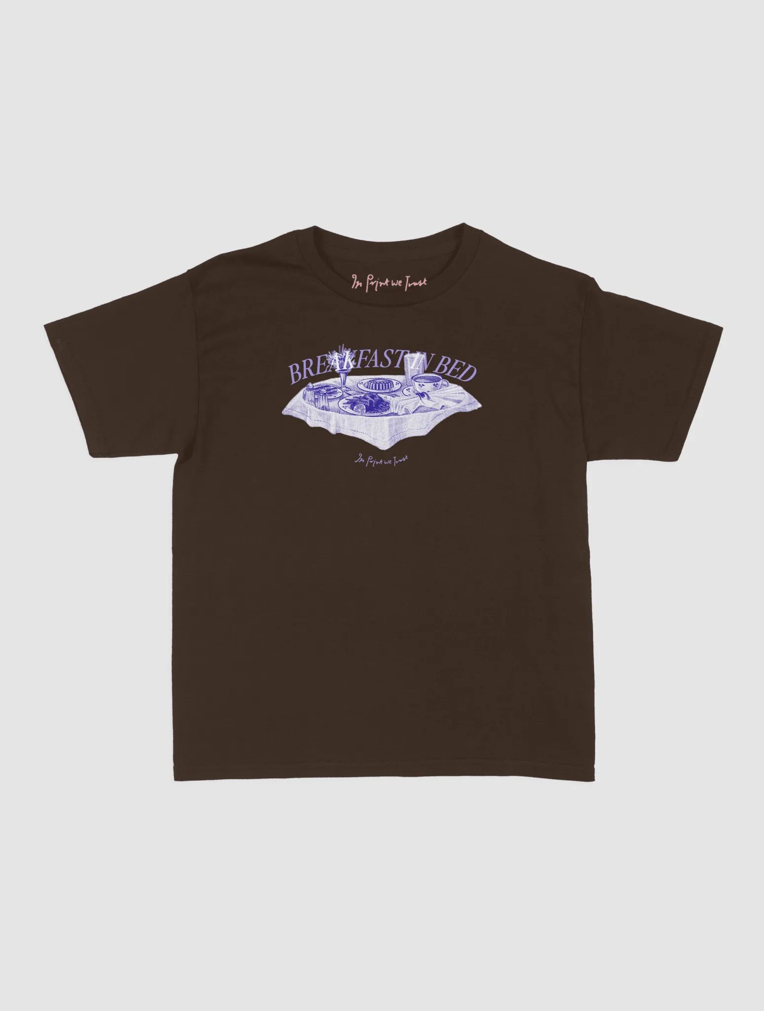 breakfast in bed baby tee - In Print We Trust