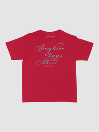 brighter days ahead baby tee - In Print We Trust