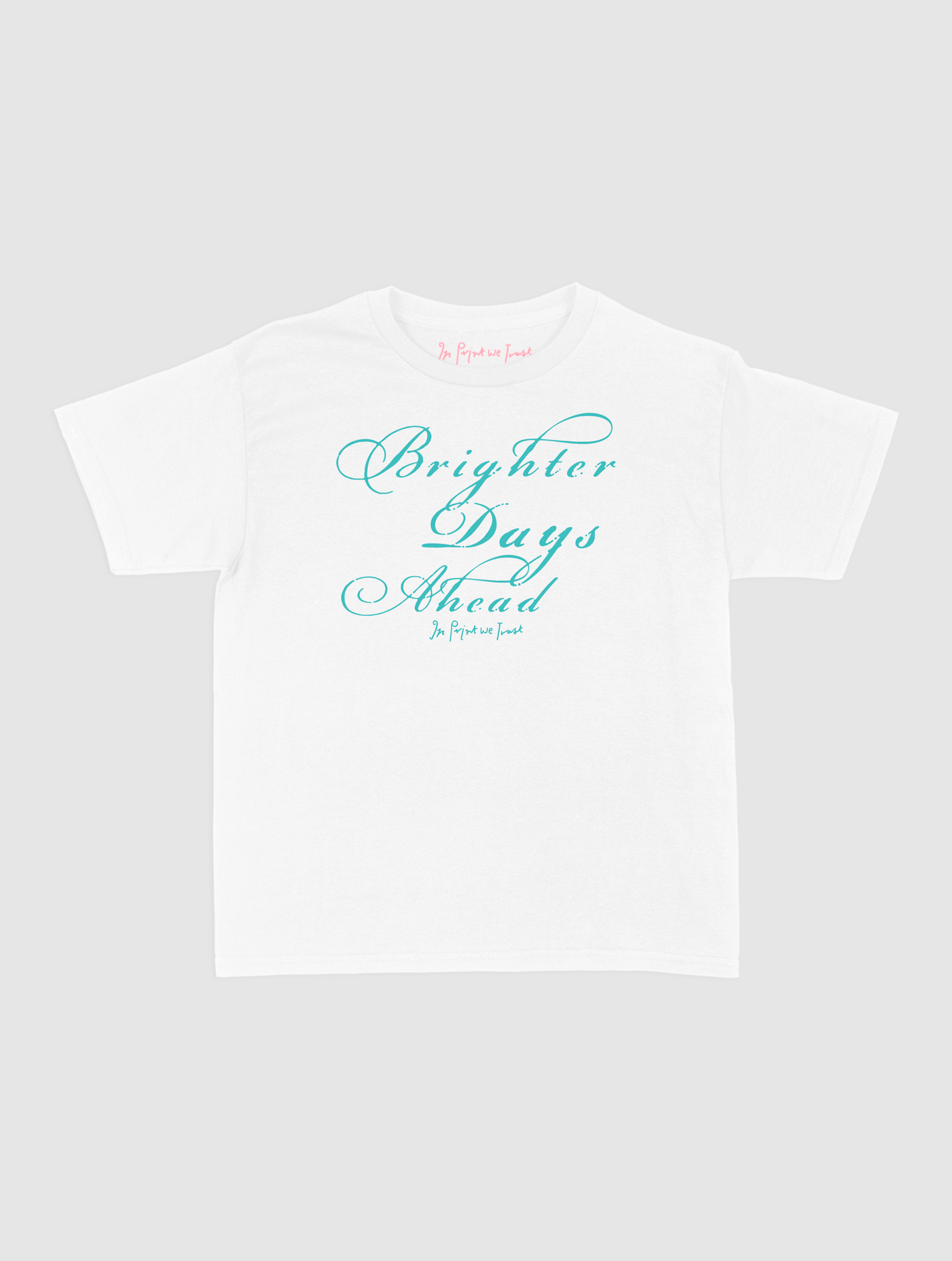 brighter days ahead baby tee