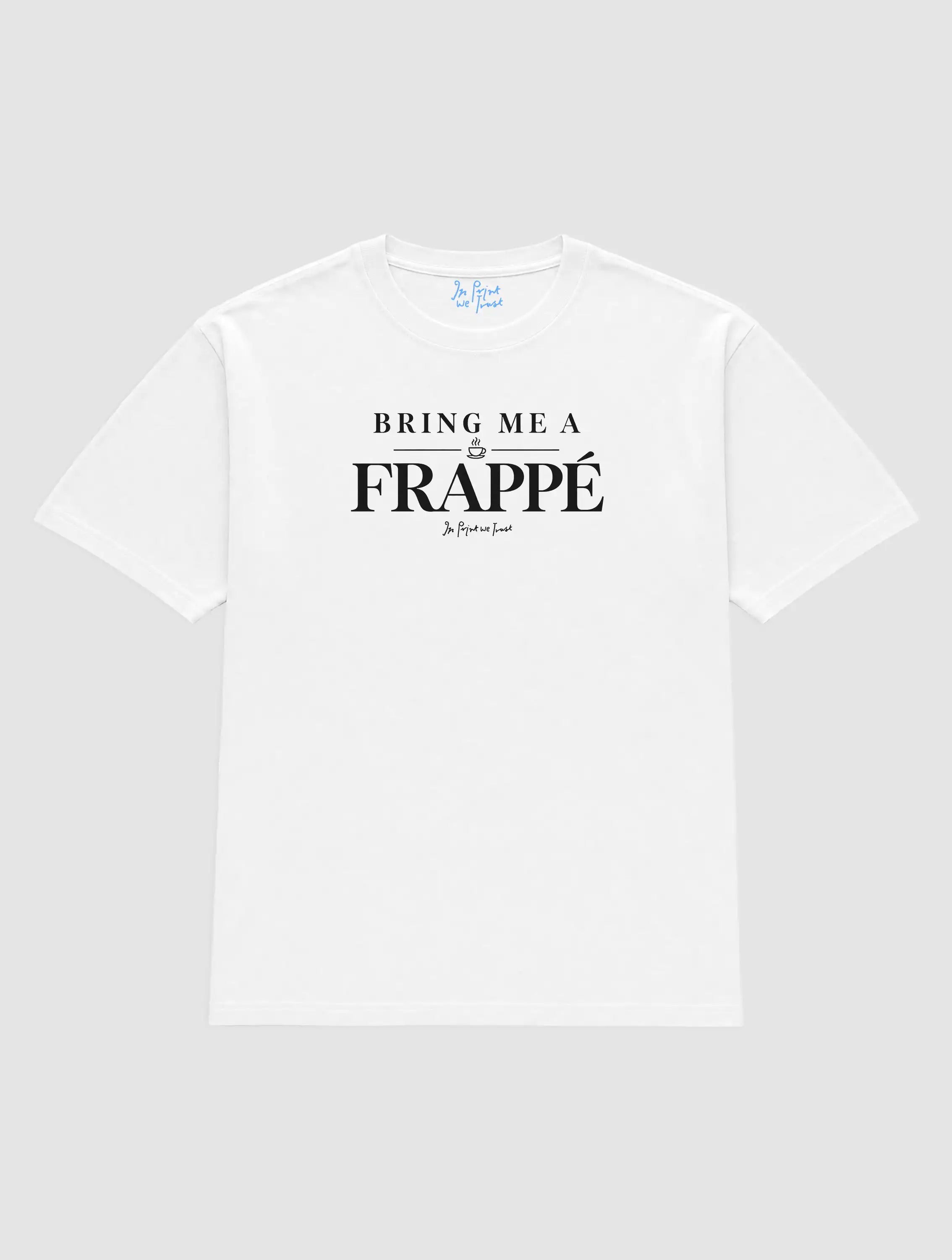 bring me frappe