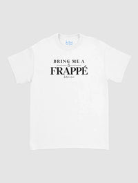 bring me frappe - In Print We Trust