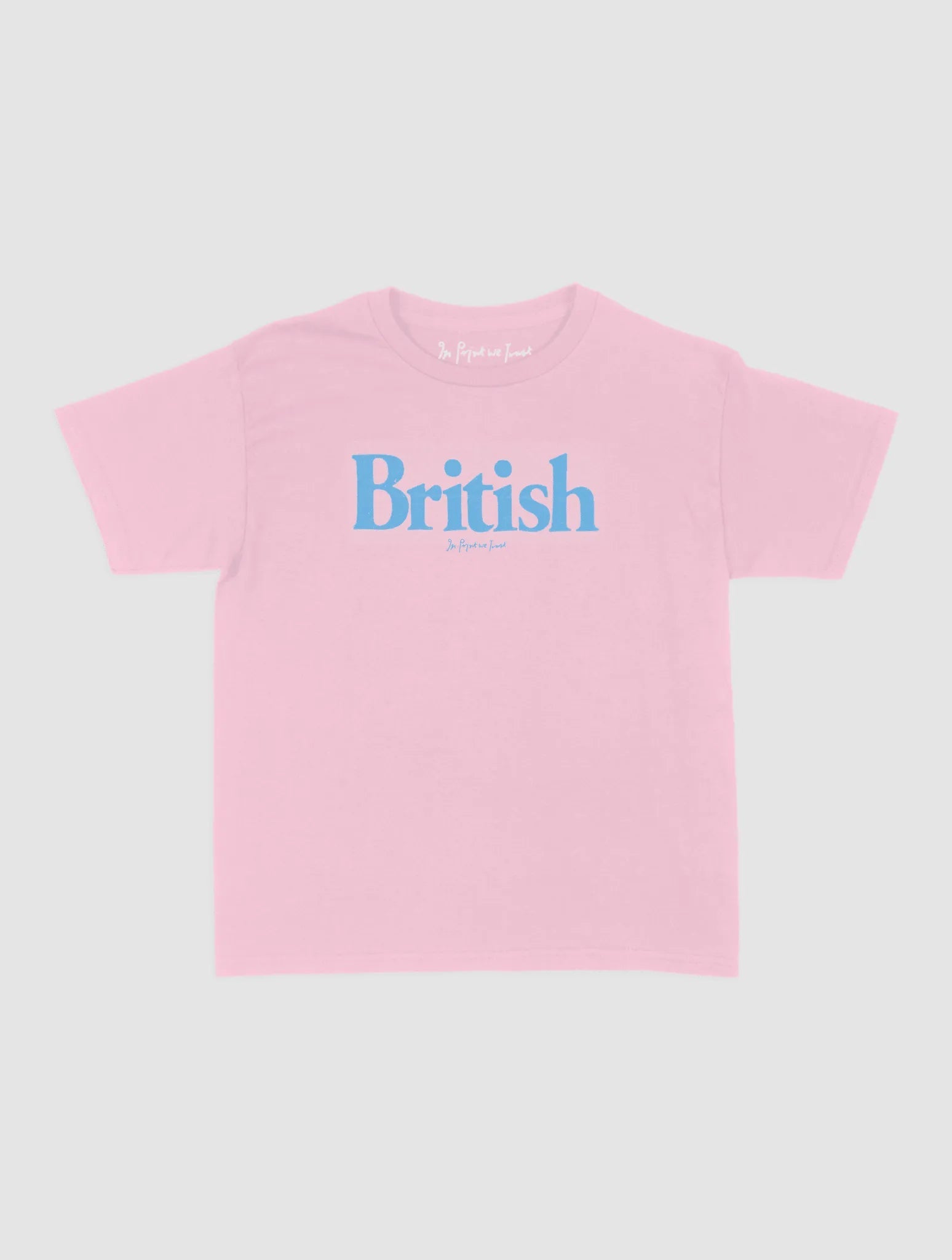 british baby tee - In Print We Trust