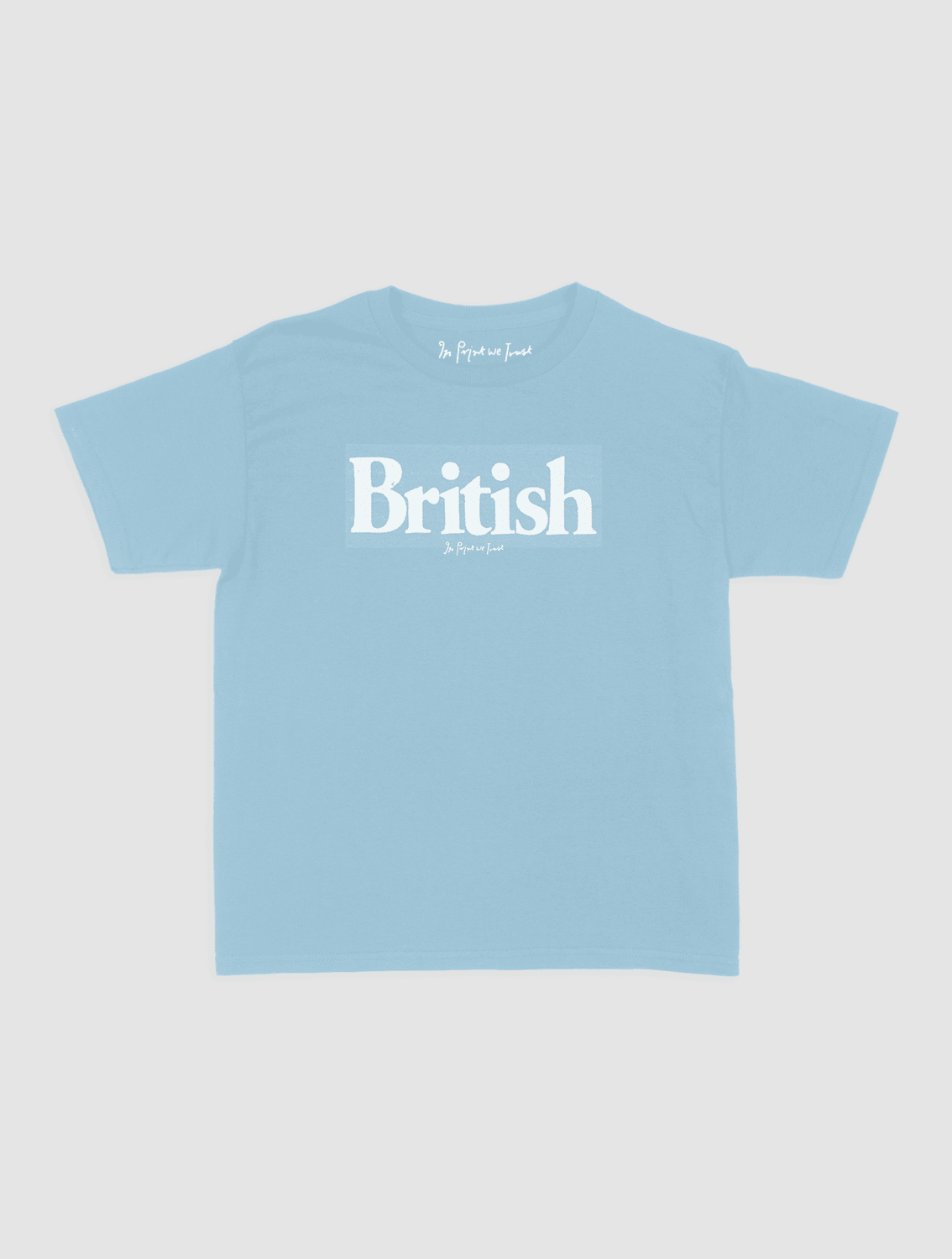 british baby tee - In Print We Trust