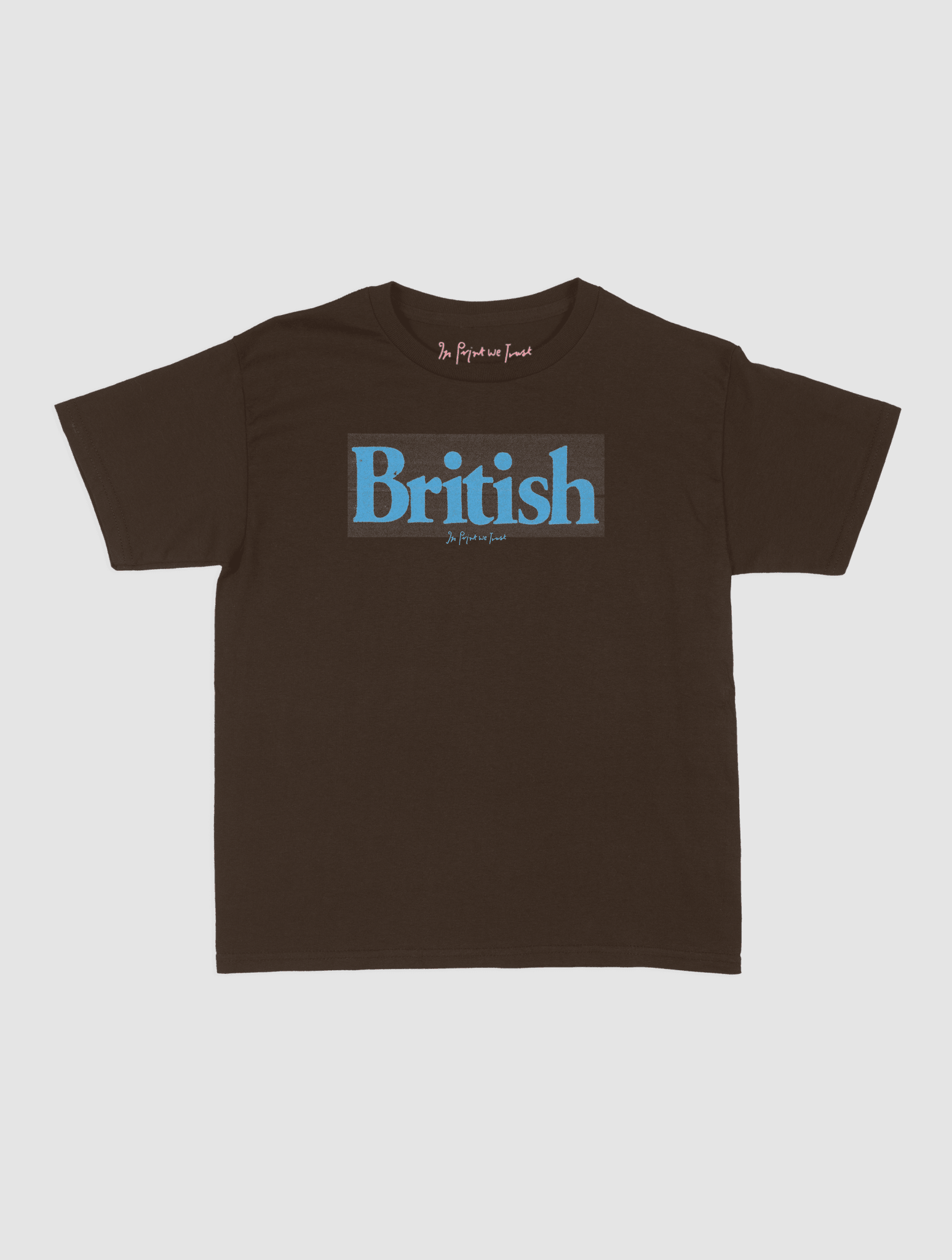 british baby tee - In Print We Trust