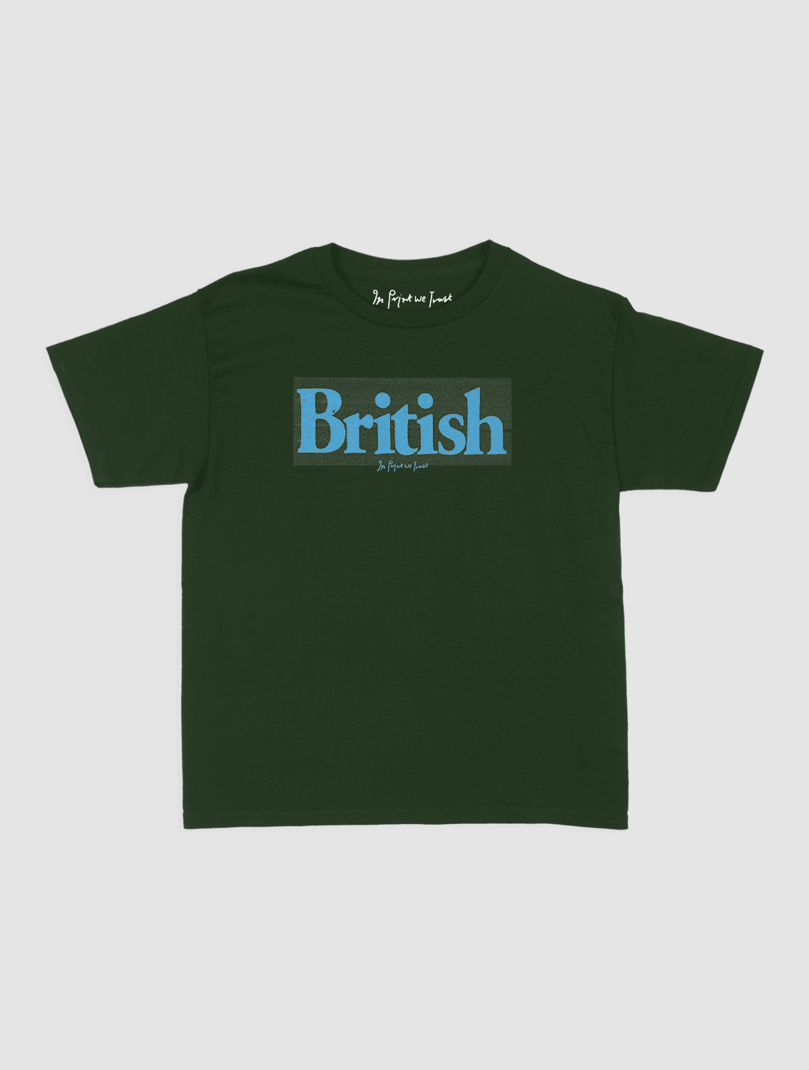 british baby tee - In Print We Trust
