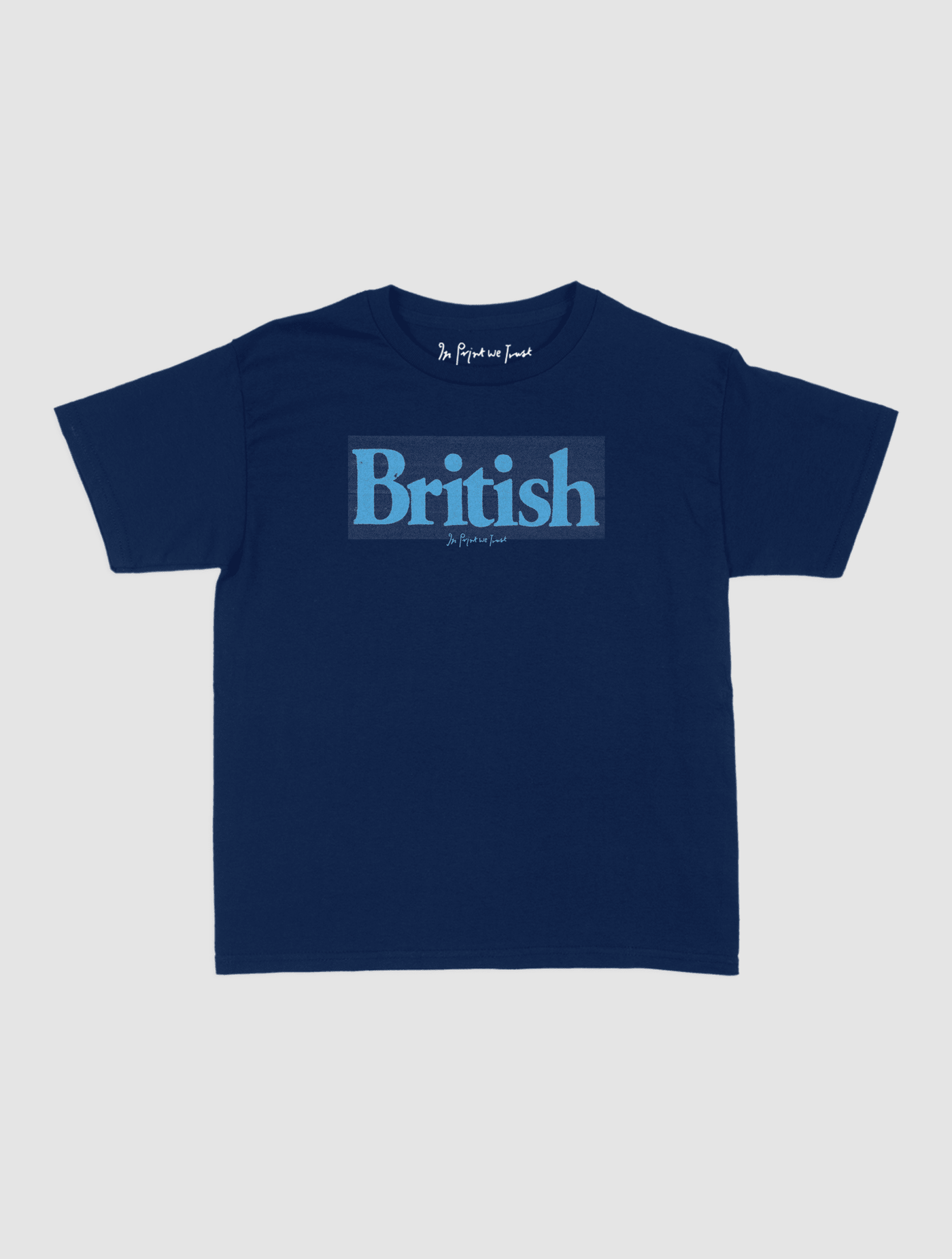 british baby tee - In Print We Trust