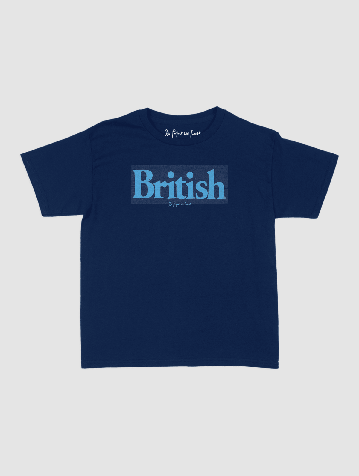 british baby tee - In Print We Trust