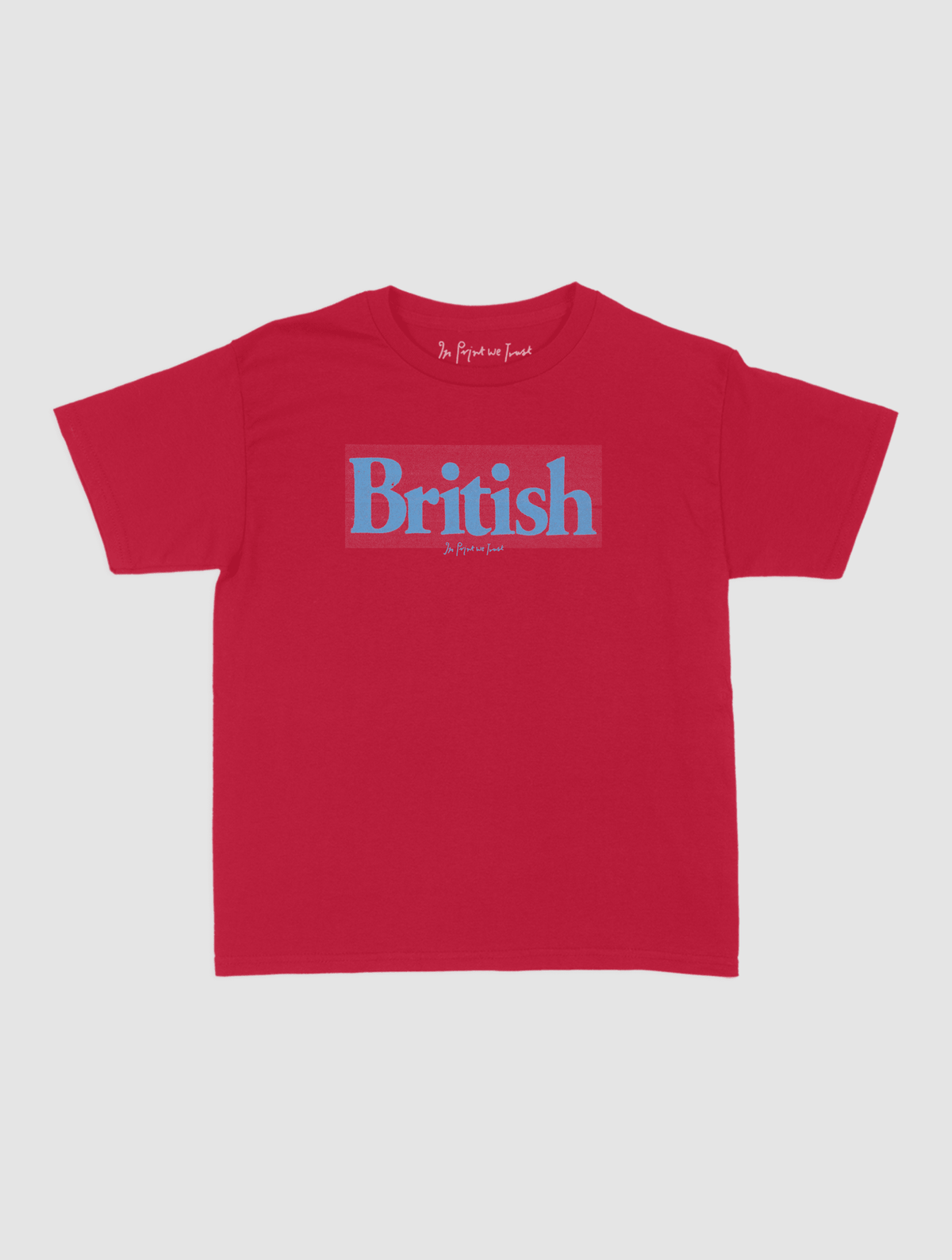 british baby tee - In Print We Trust