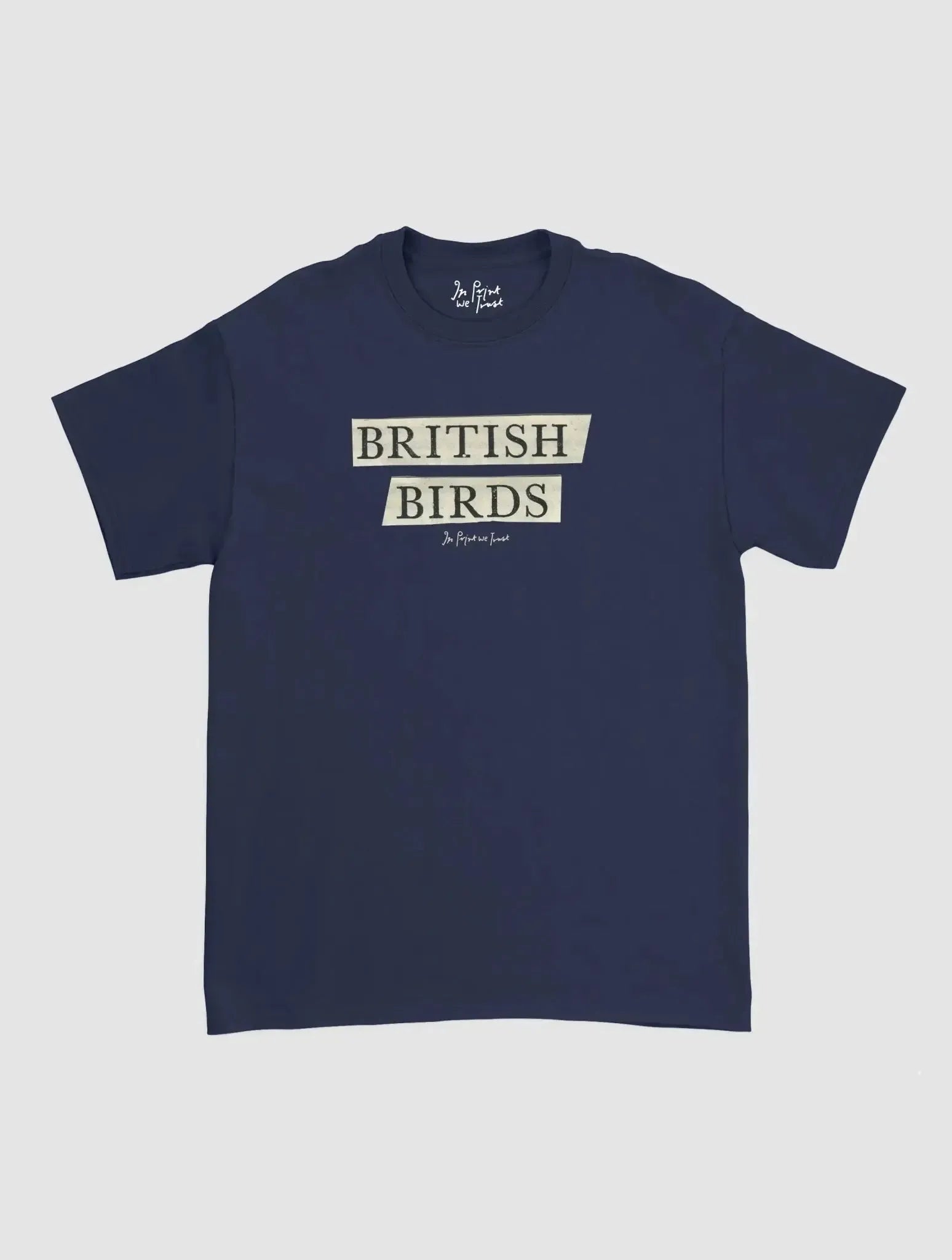 british birds classic tee - In Print We Trust