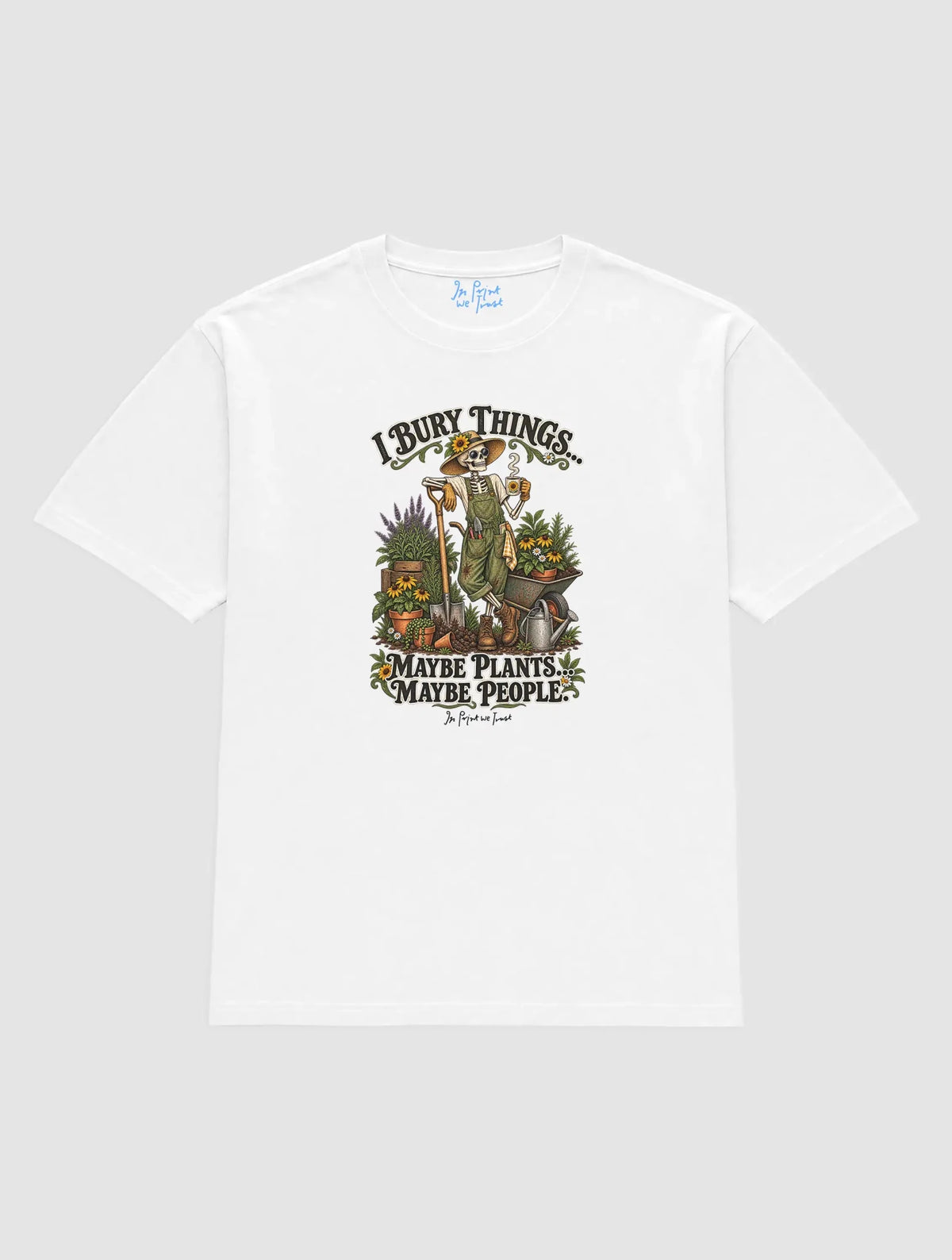 bury things - In Print We Trust