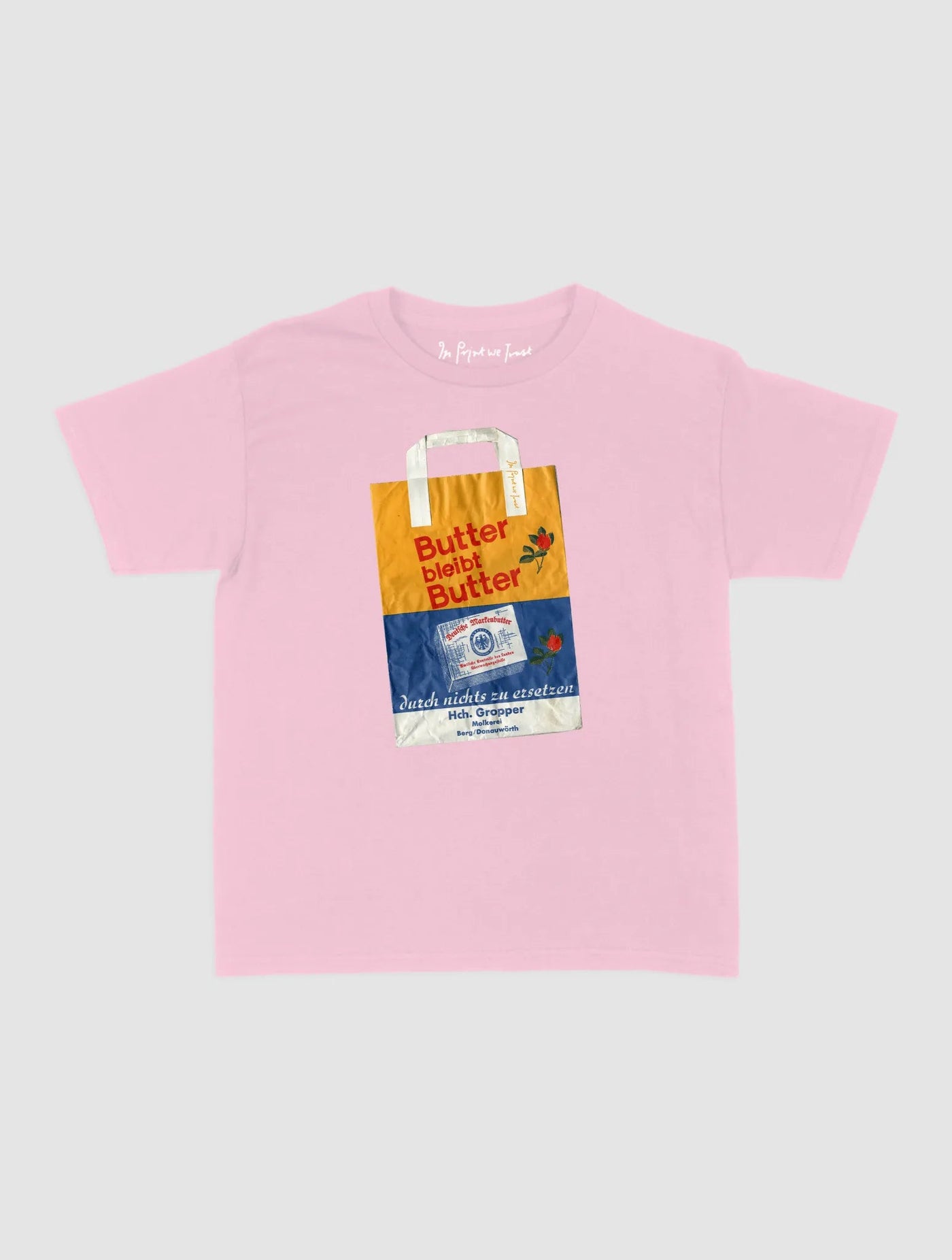 butter baby tee - In Print We Trust