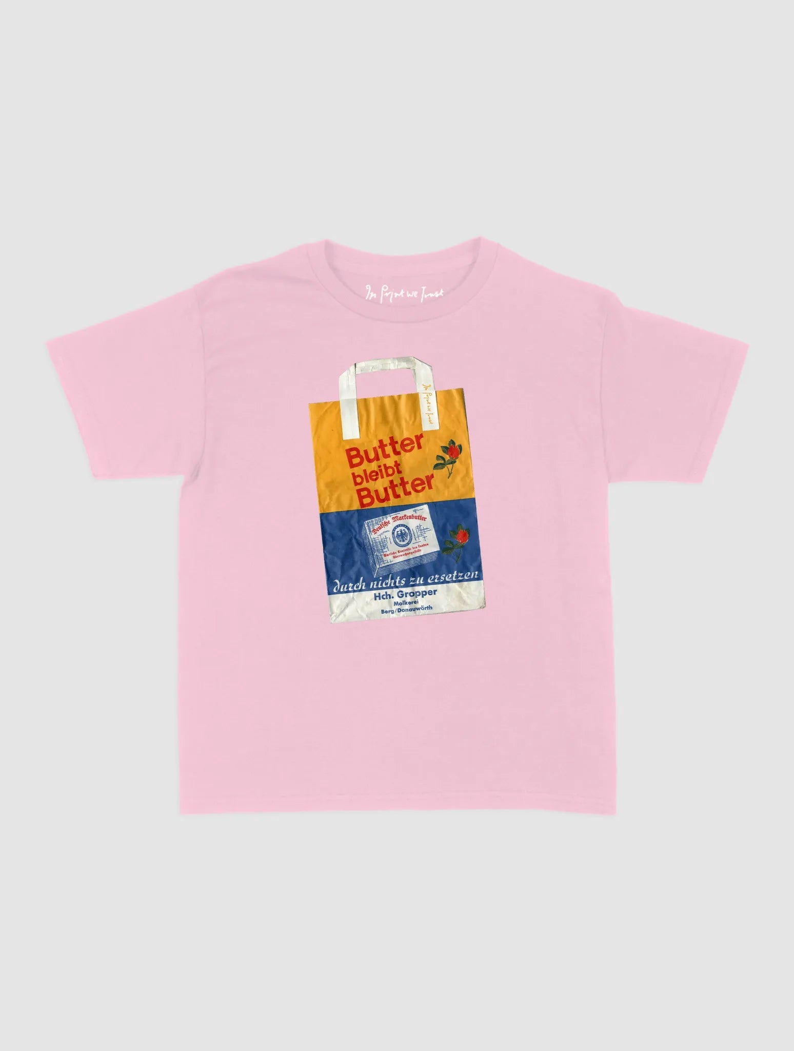 butter baby tee - In Print We Trust