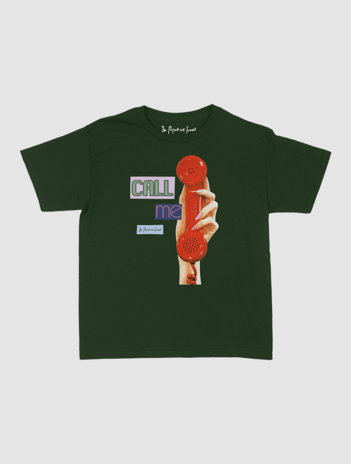 call me baby tee - In Print We Trust