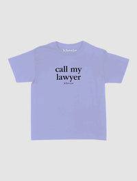 call my lawyer baby tee - In Print We Trust