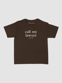 call my lawyer baby tee - In Print We Trust
