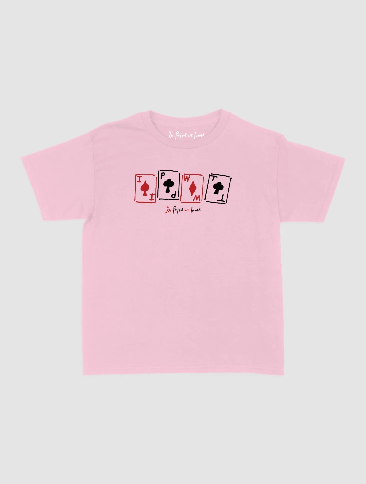 cards baby tee - In Print We Trust