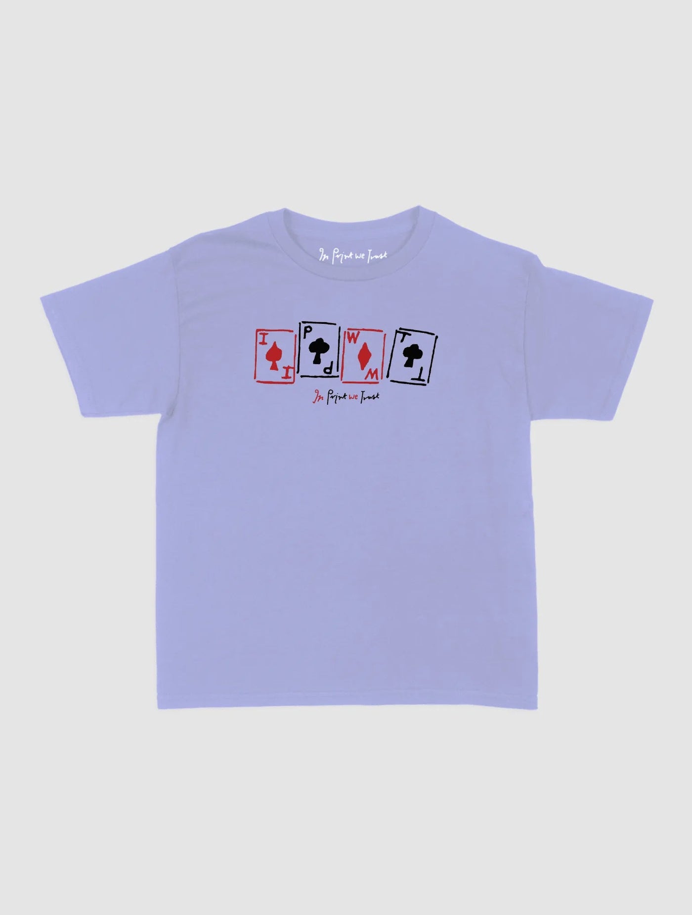 cards baby tee - In Print We Trust