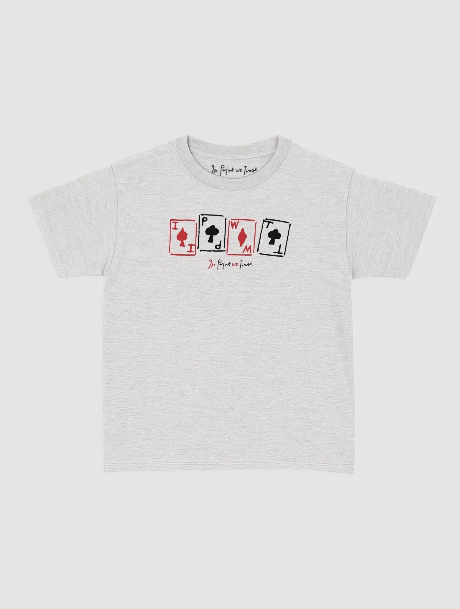 cards baby tee - In Print We Trust