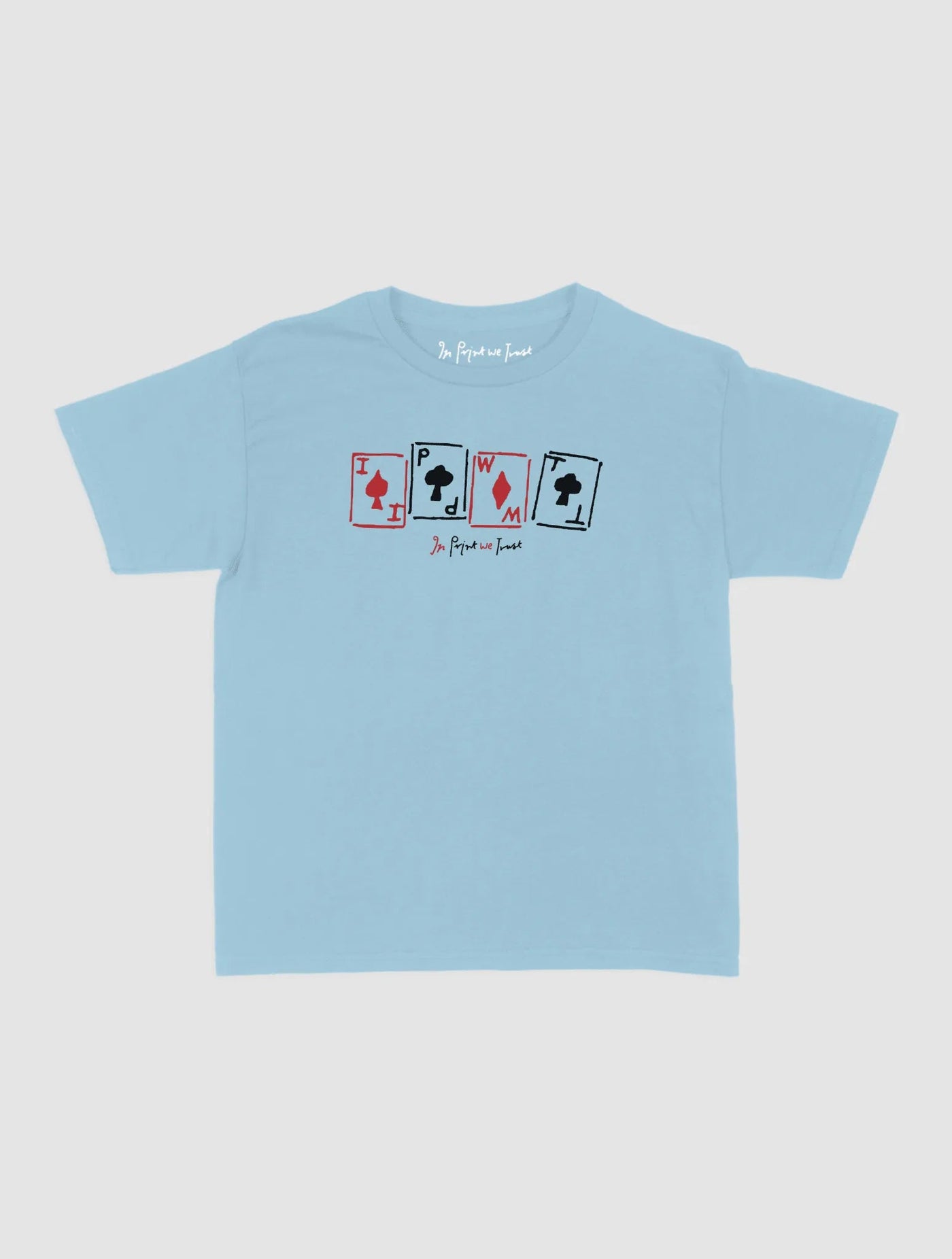 cards baby tee - In Print We Trust