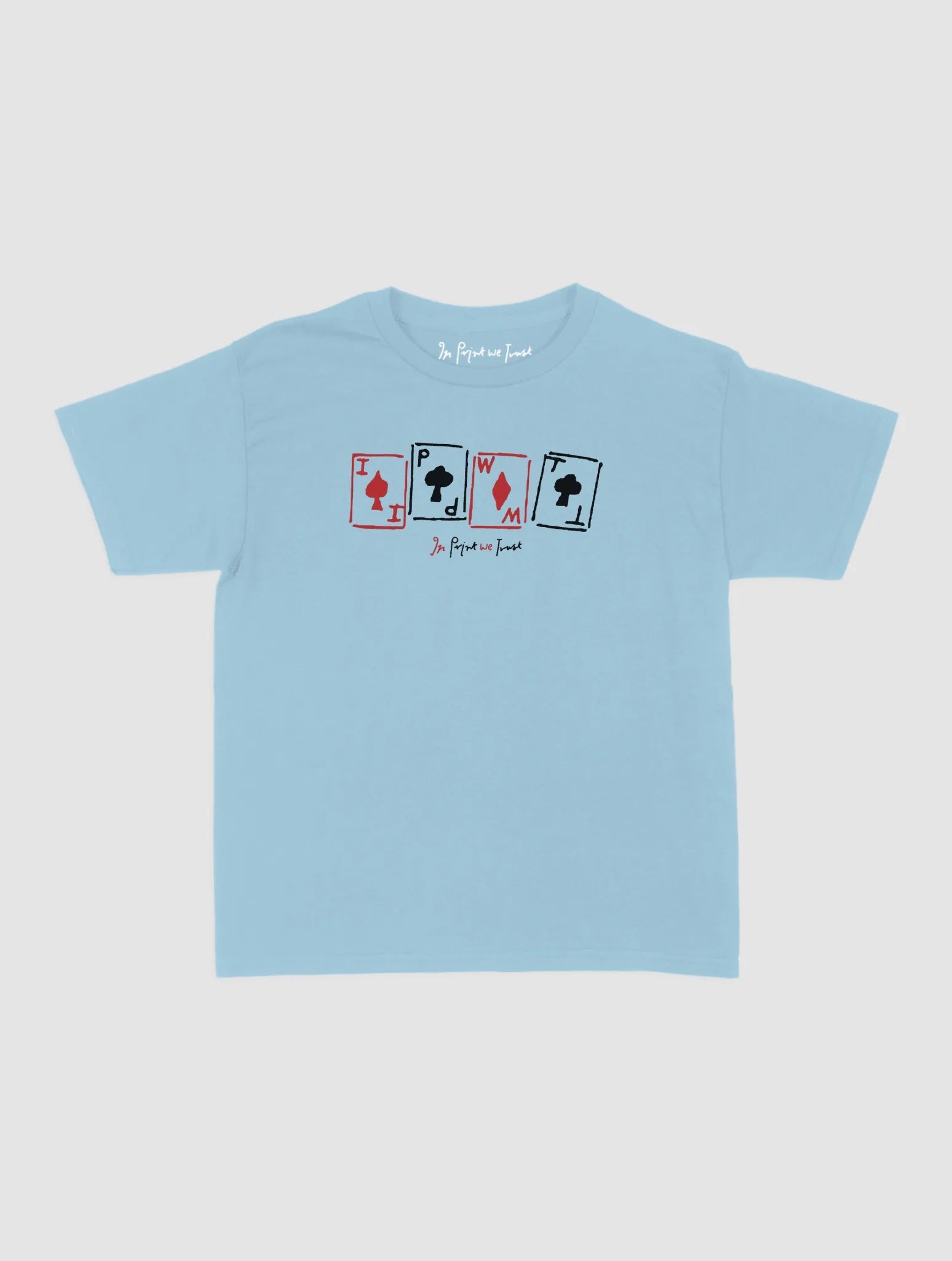 cards baby tee - In Print We Trust