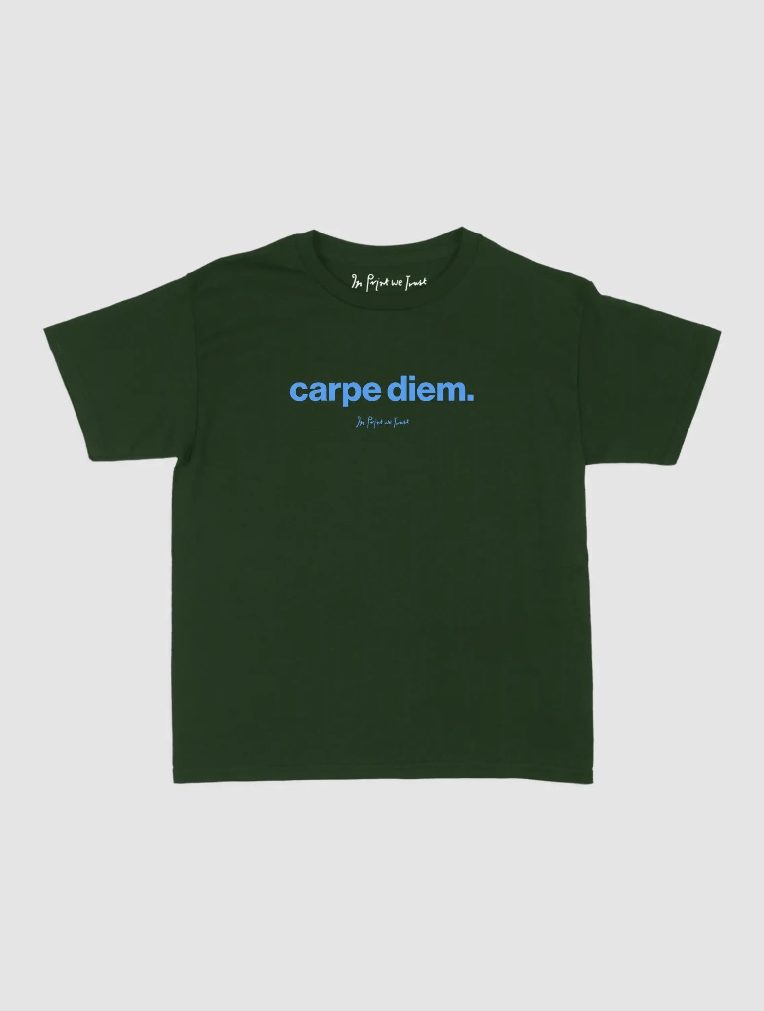 carpe diem baby tee - In Print We Trust