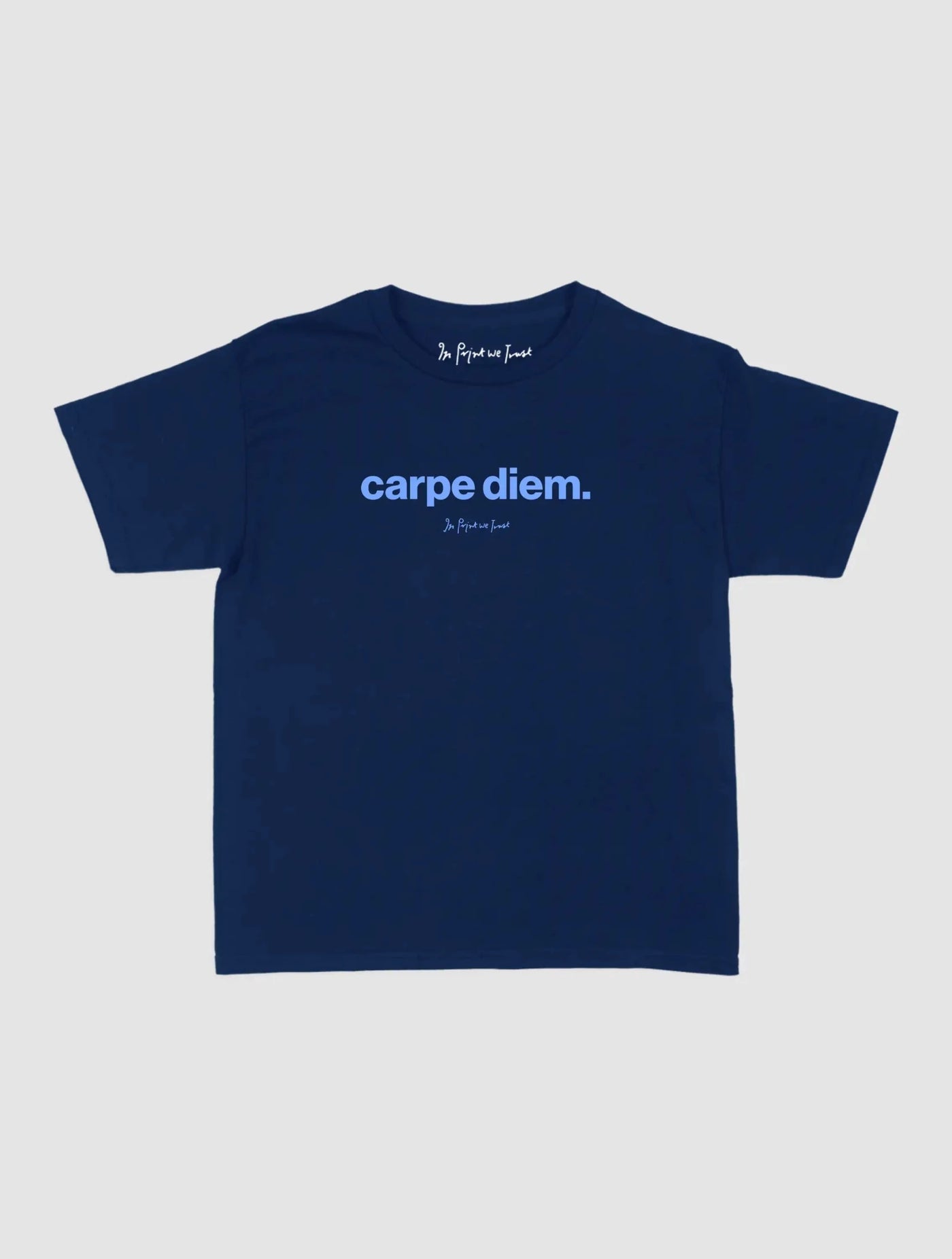 carpe diem baby tee - In Print We Trust