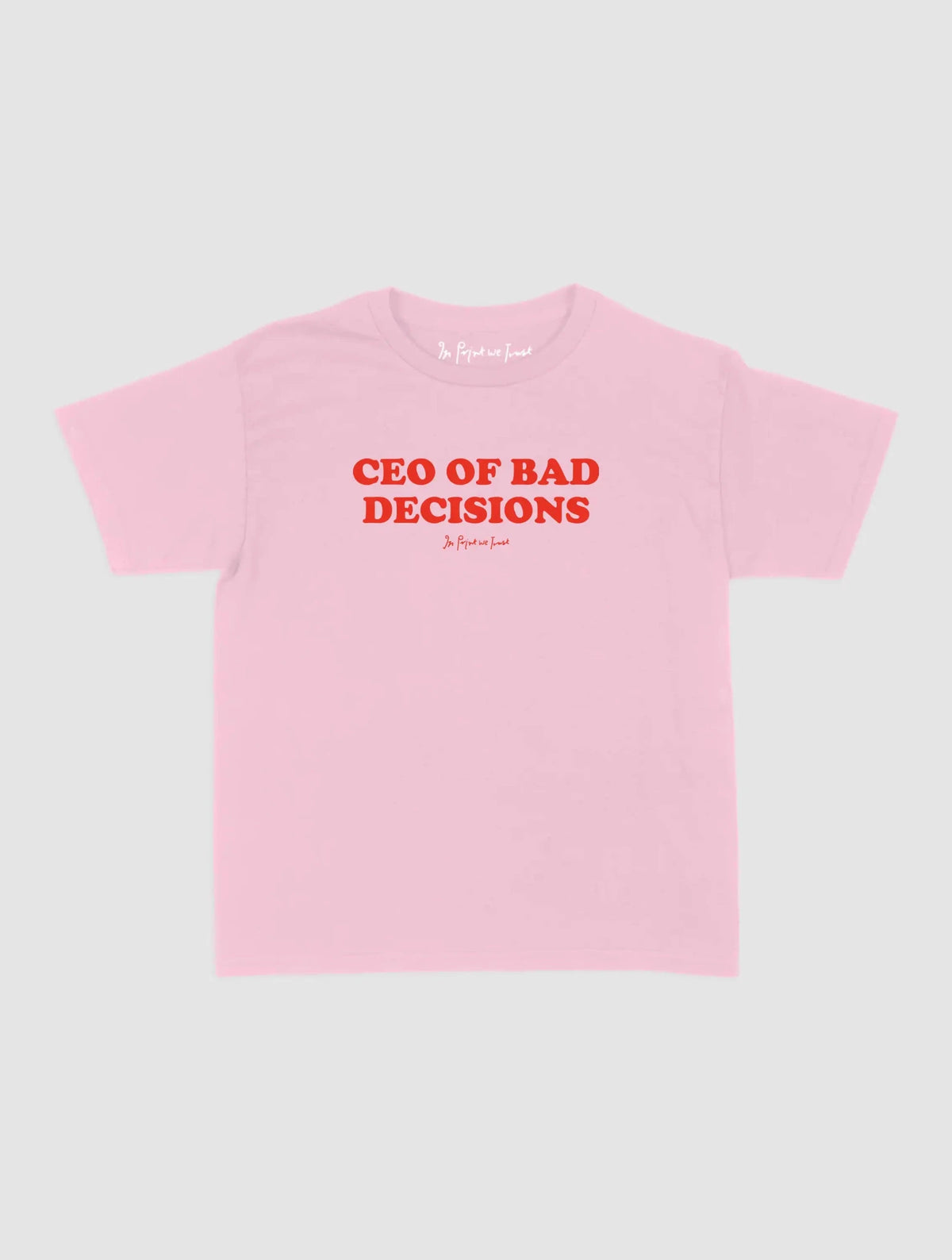 ceo baby tee - In Print We Trust
