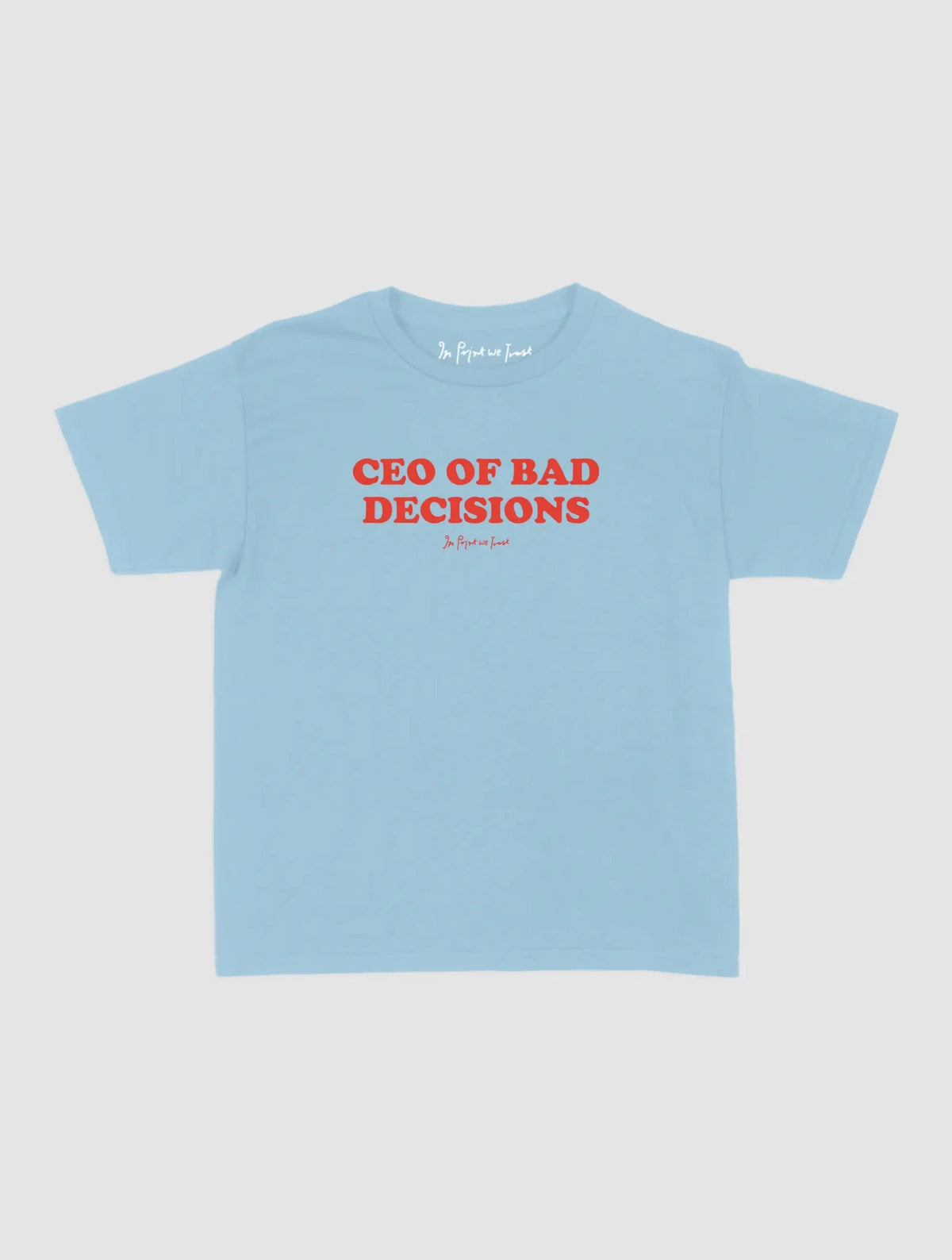 ceo baby tee - In Print We Trust