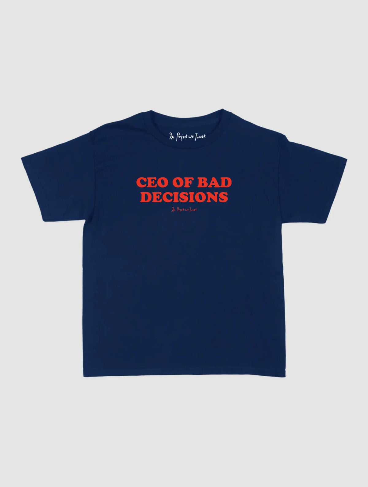 ceo baby tee - In Print We Trust