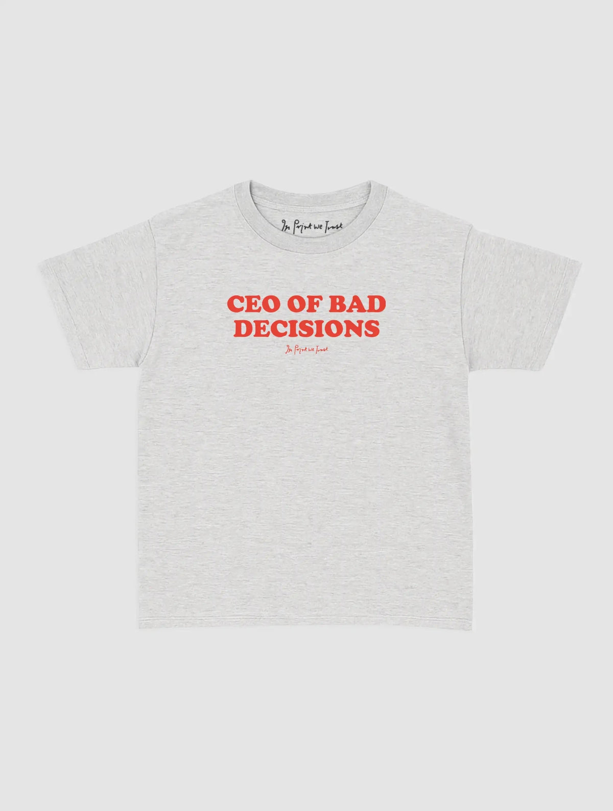ceo baby tee - In Print We Trust