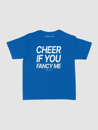 cheer if you fancy me baby tee - In Print We Trust