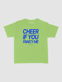 cheer if you fancy me baby tee - In Print We Trust