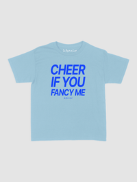 cheer if you fancy me baby tee - In Print We Trust